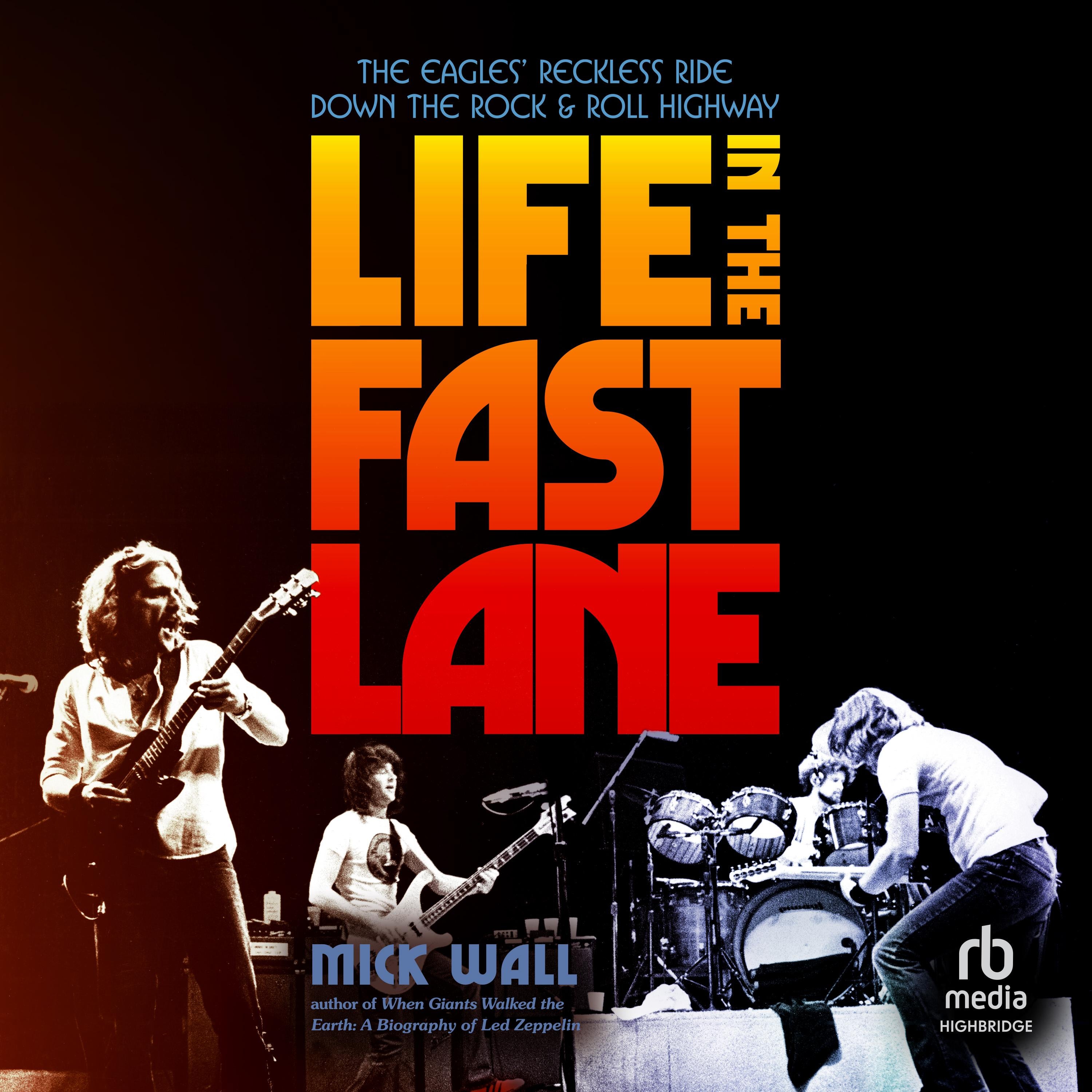 Life in the Fast Lane