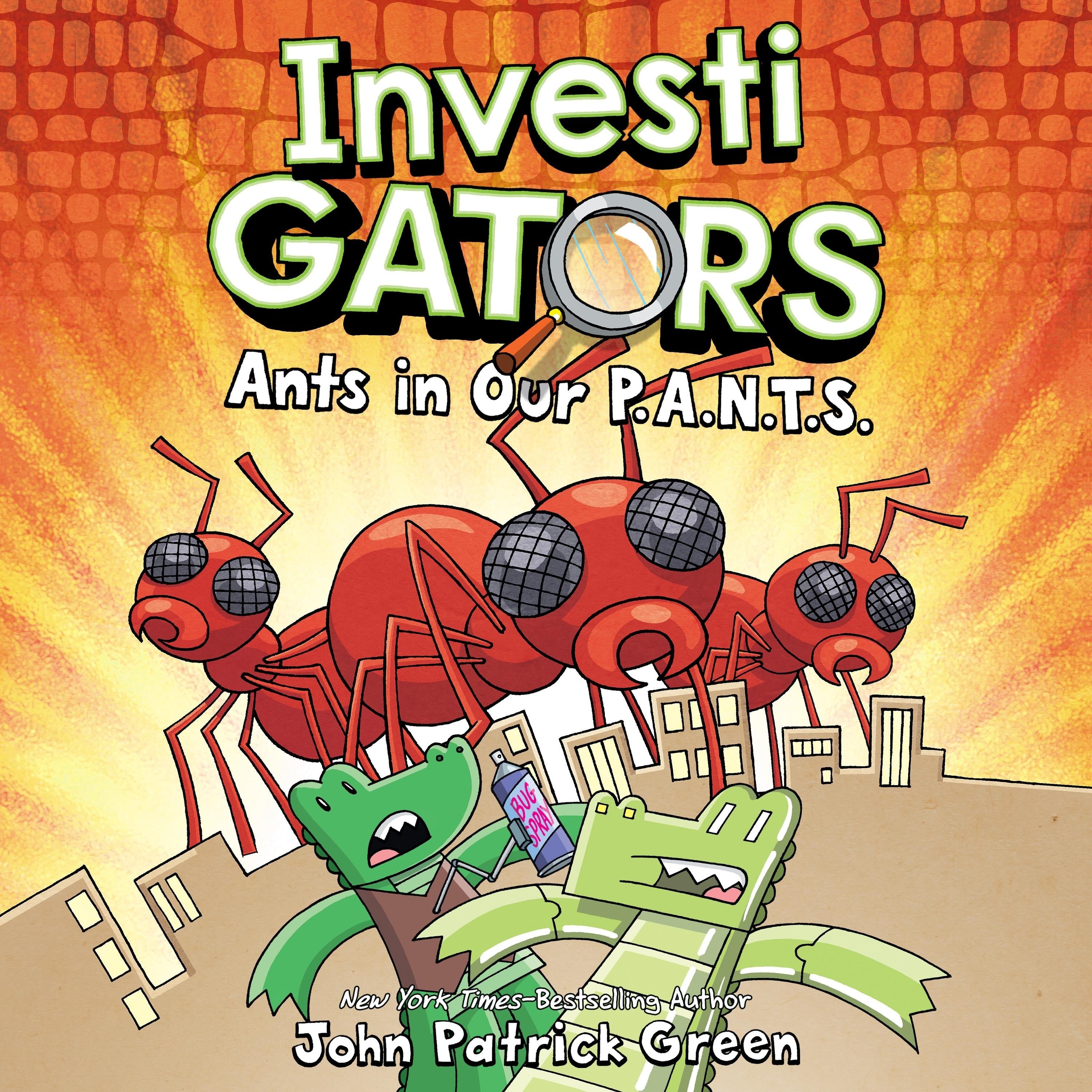 InvestiGators: Ants in Our P.A.N.T.S.