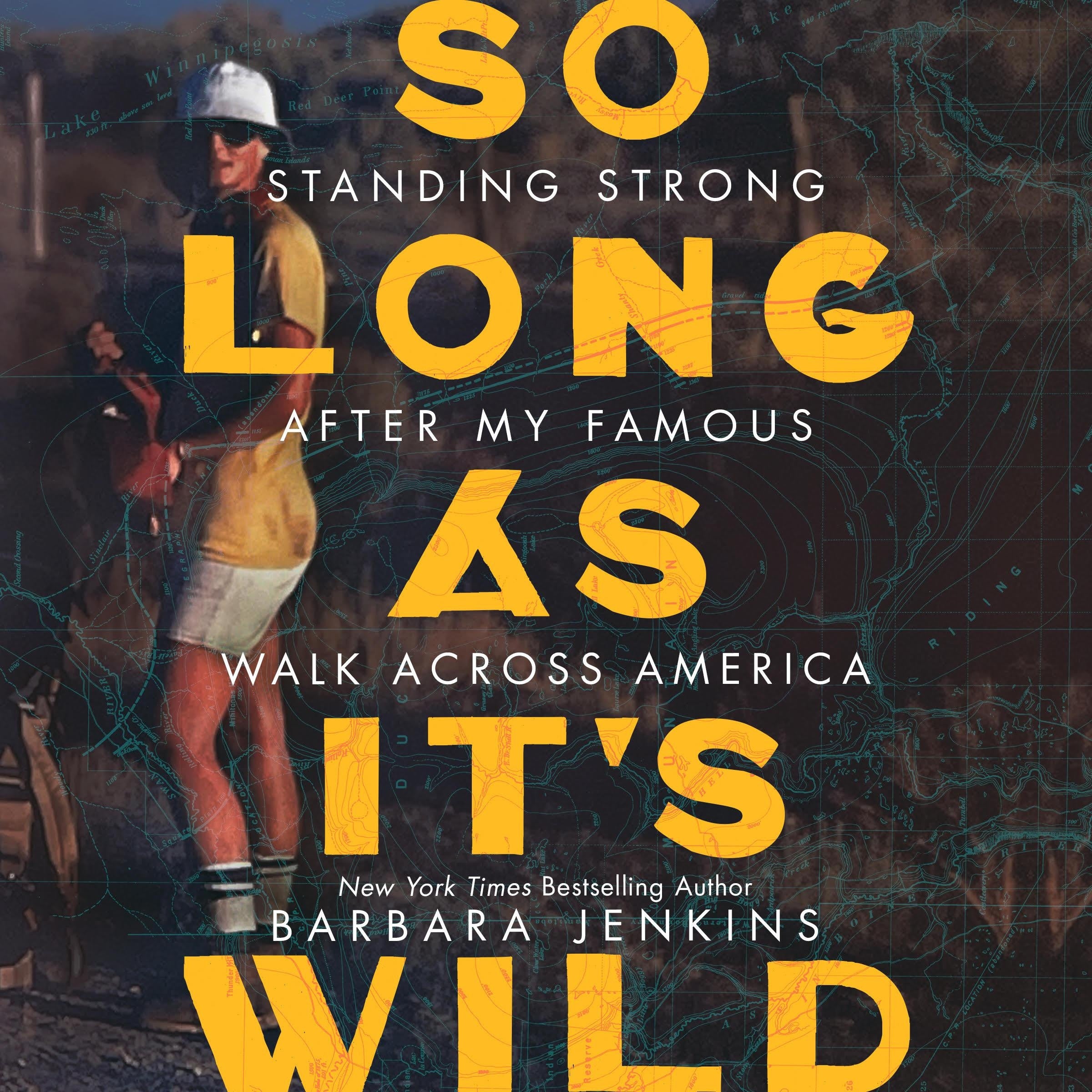 So Long as It's Wild