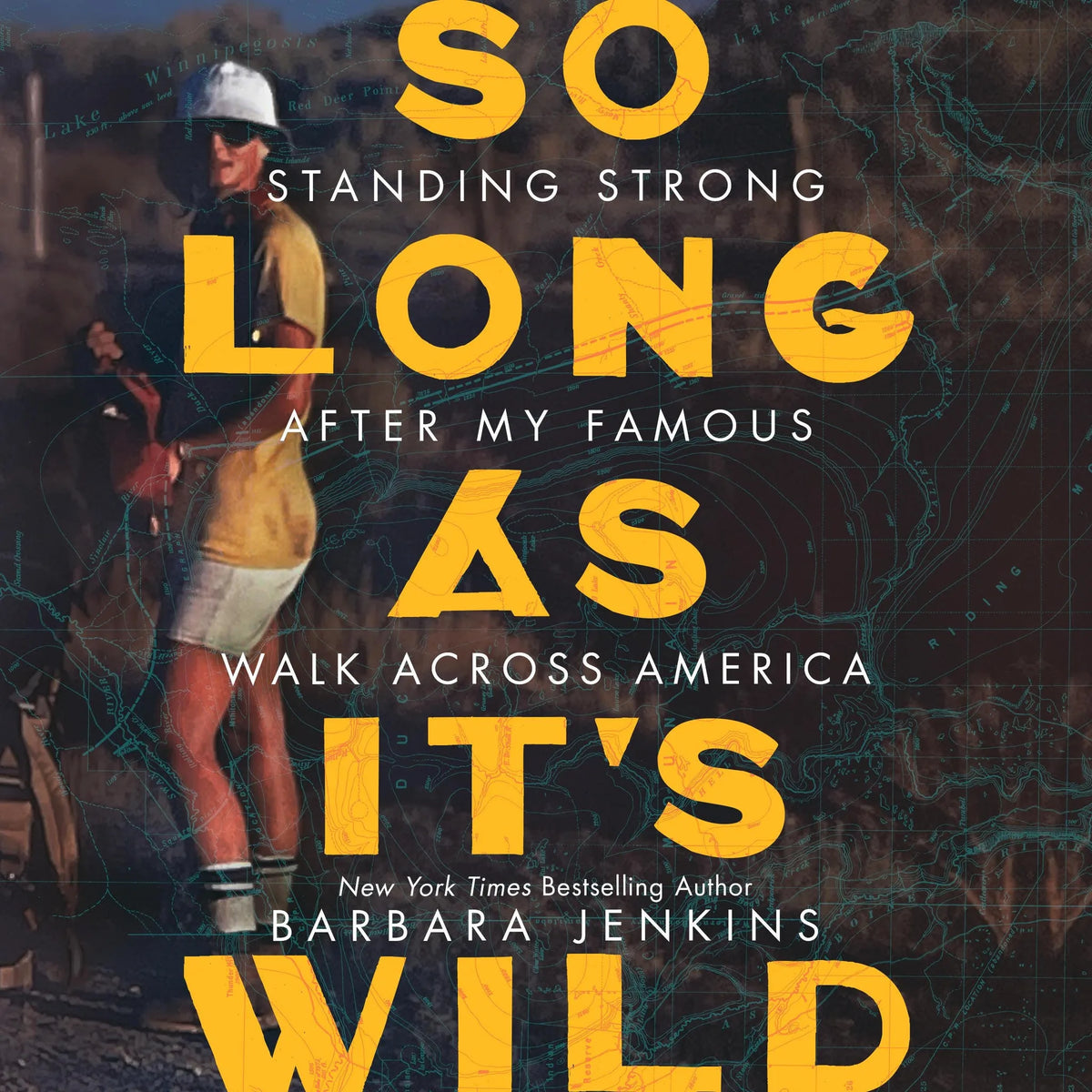 So Long as It's Wild
