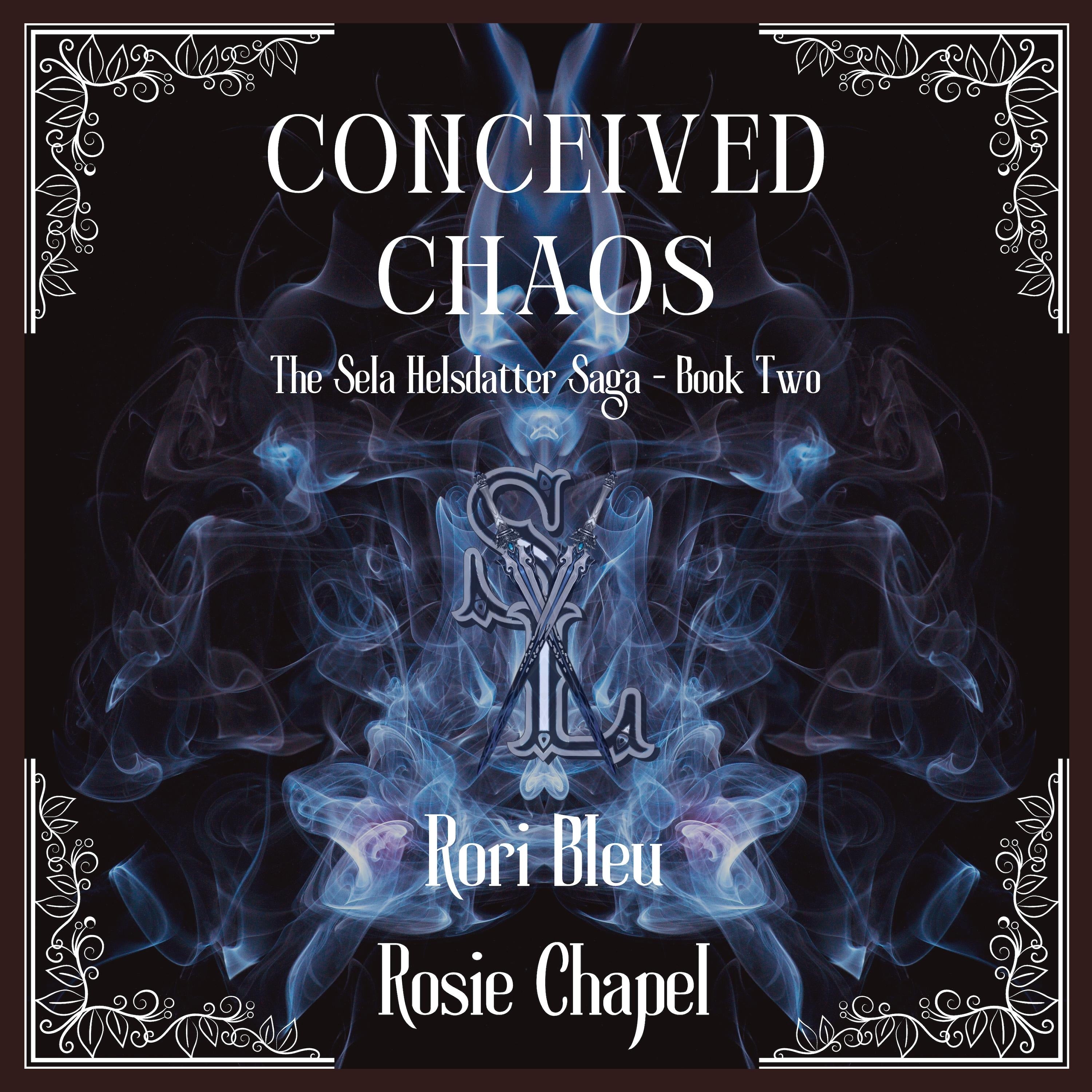 Conceived Chaos