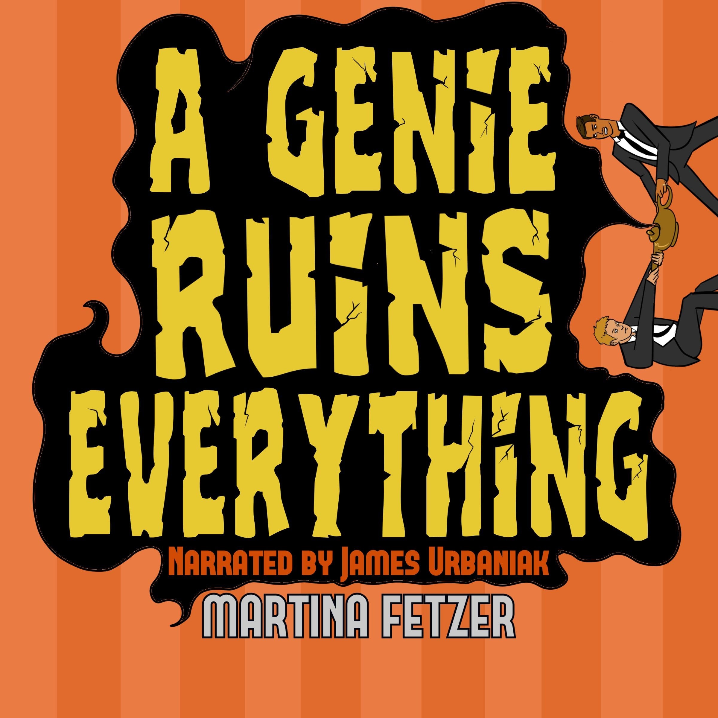 A Genie Ruins Everything