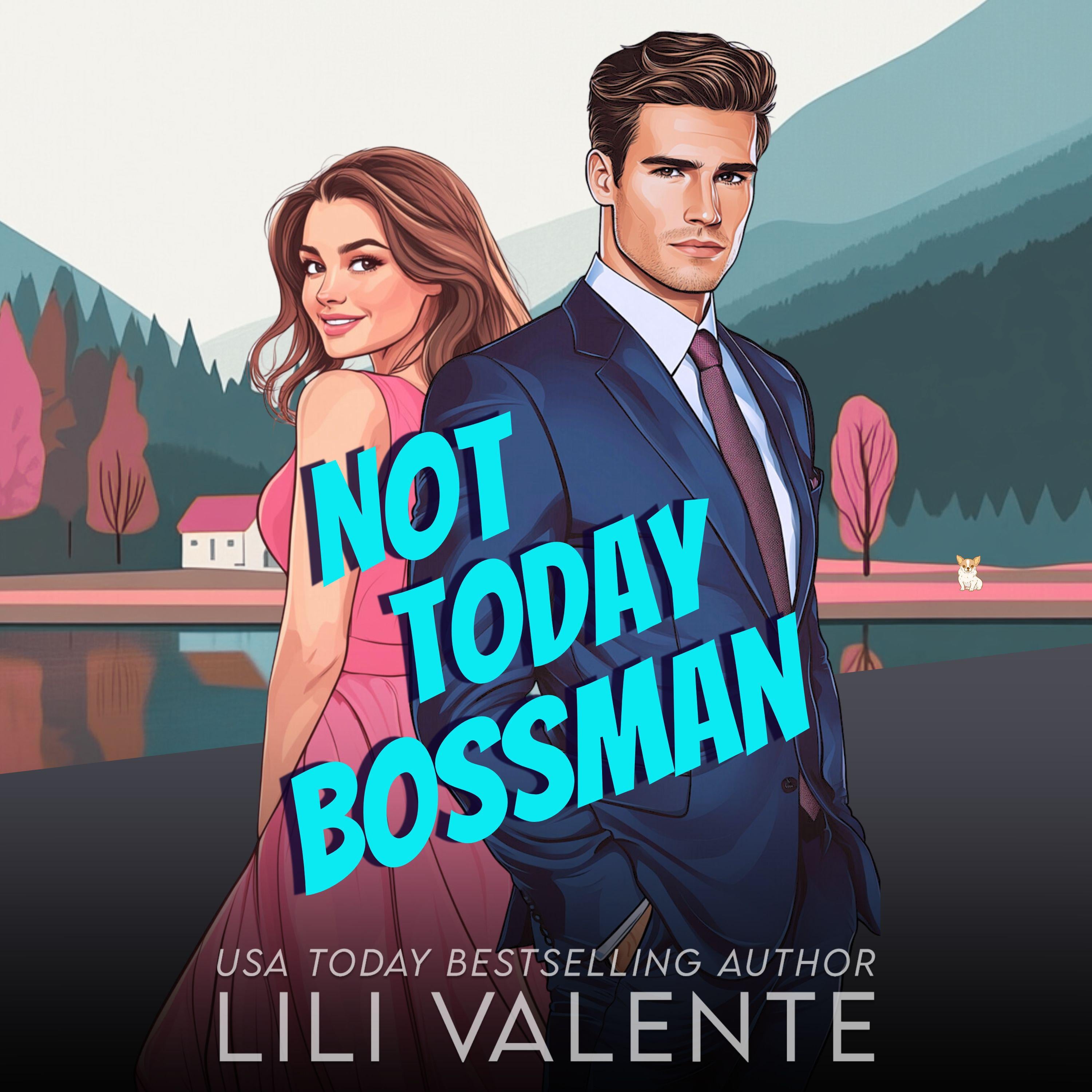 Not Today Bossman
