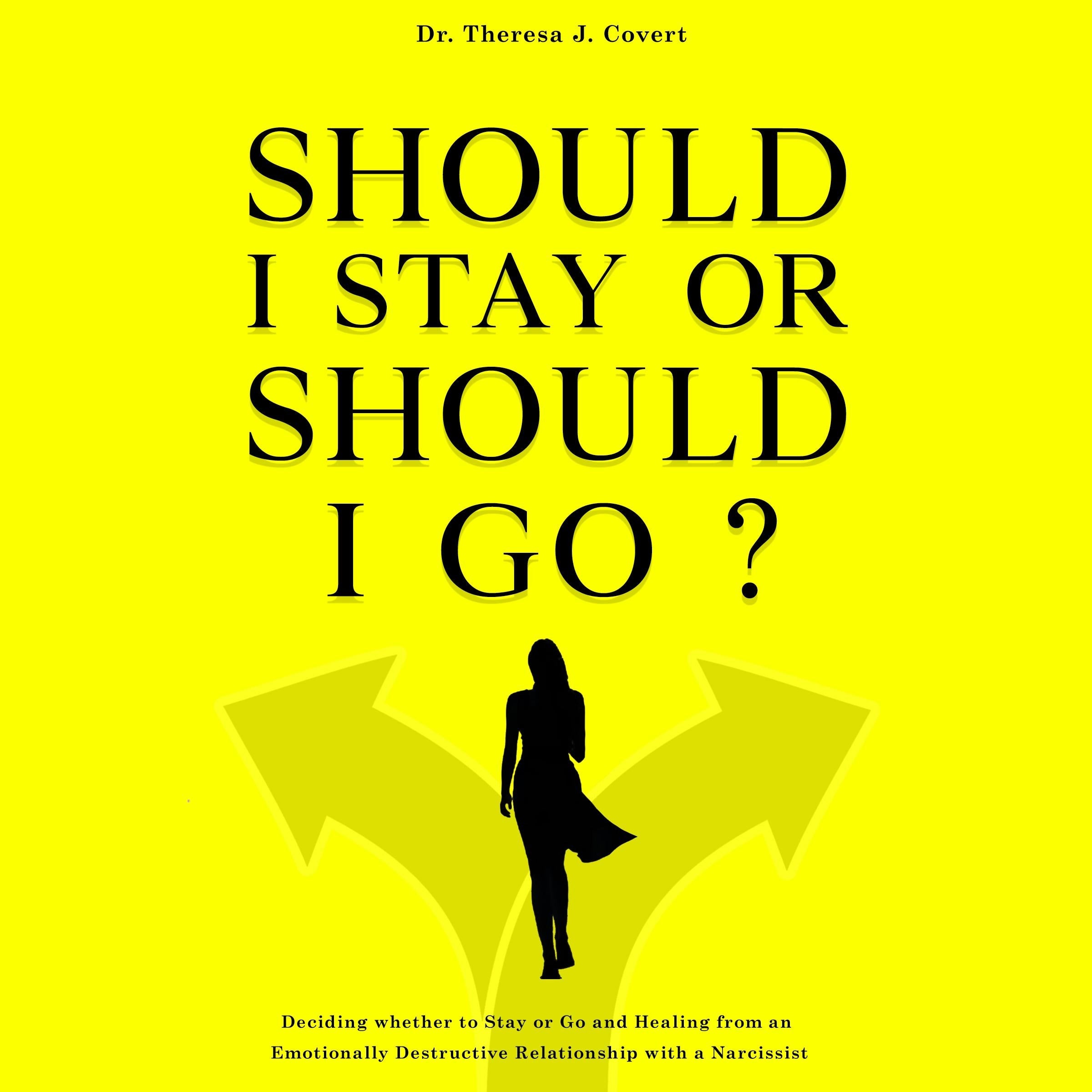 Should I Stay or Should I Go?