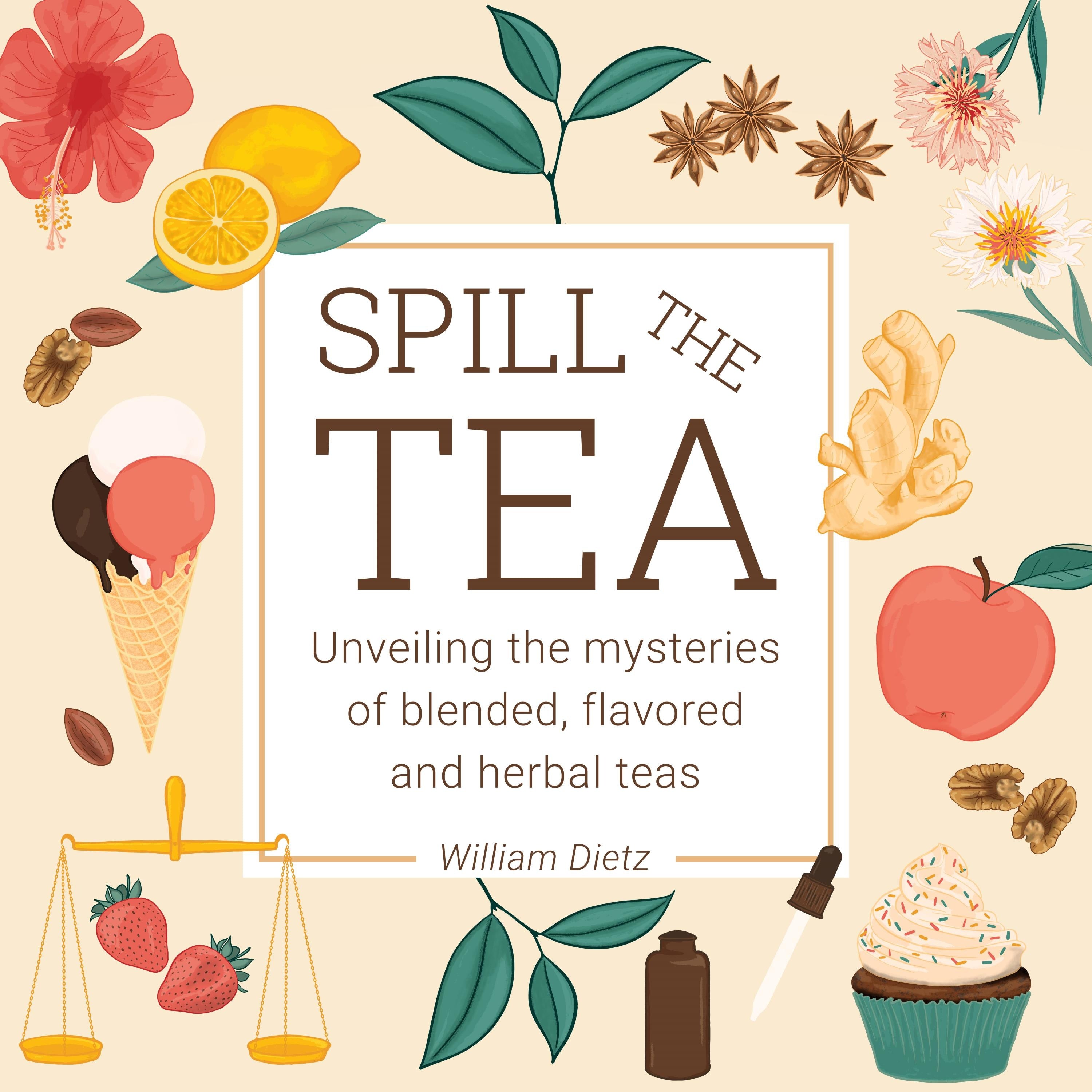 Spill The Tea