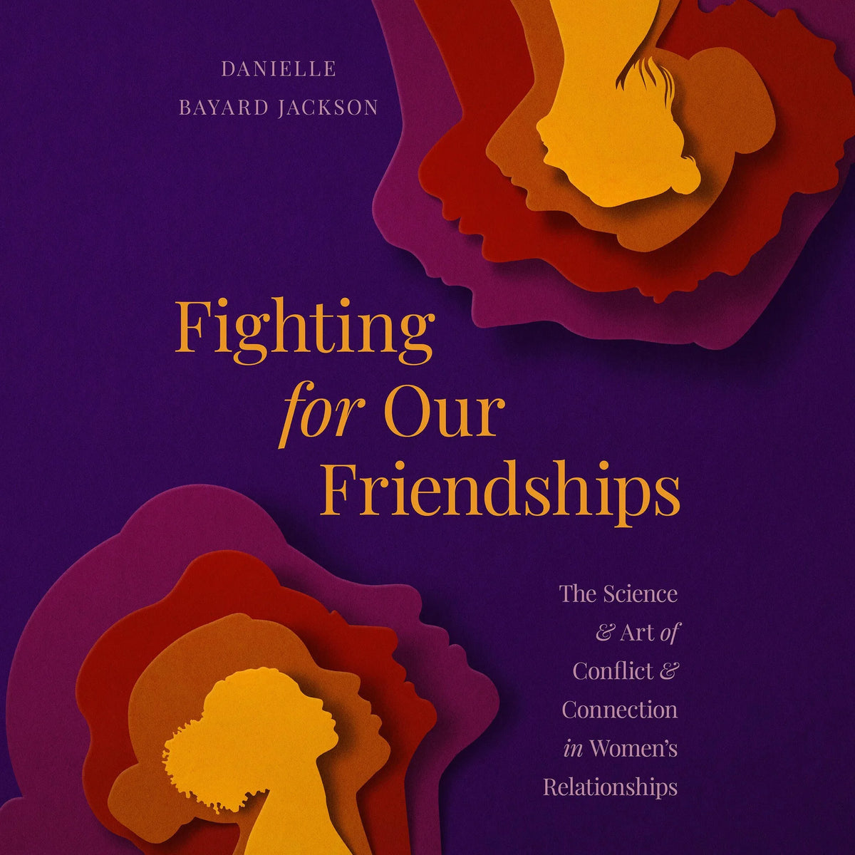 Fighting for Our Friendships
