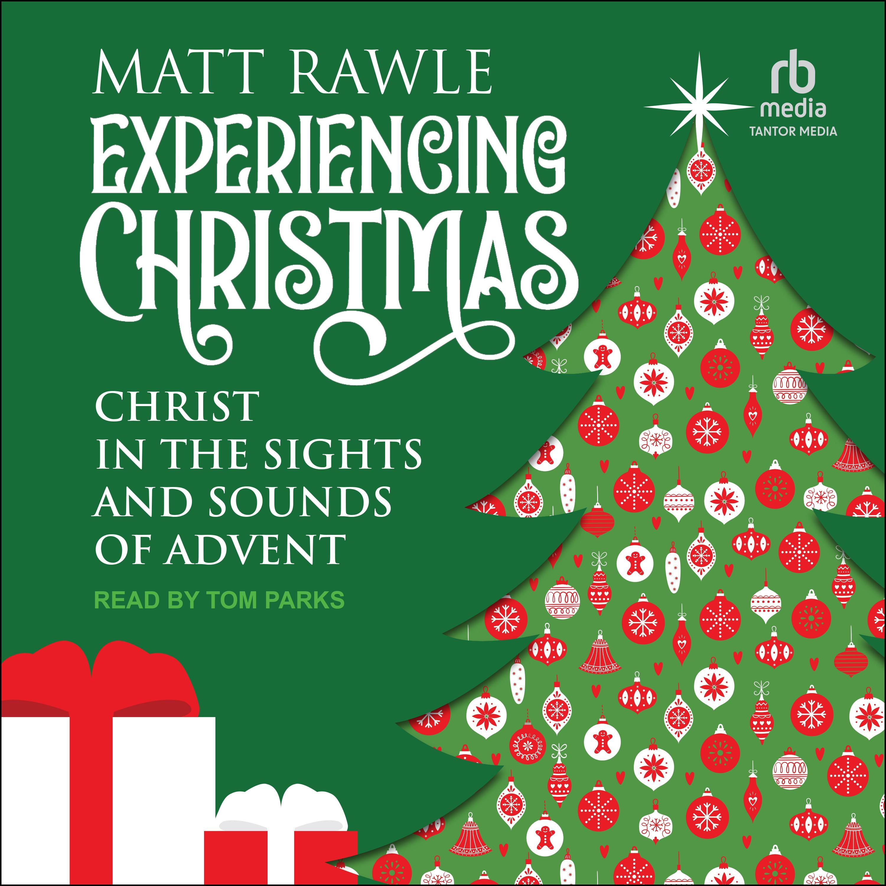 Experiencing Christmas