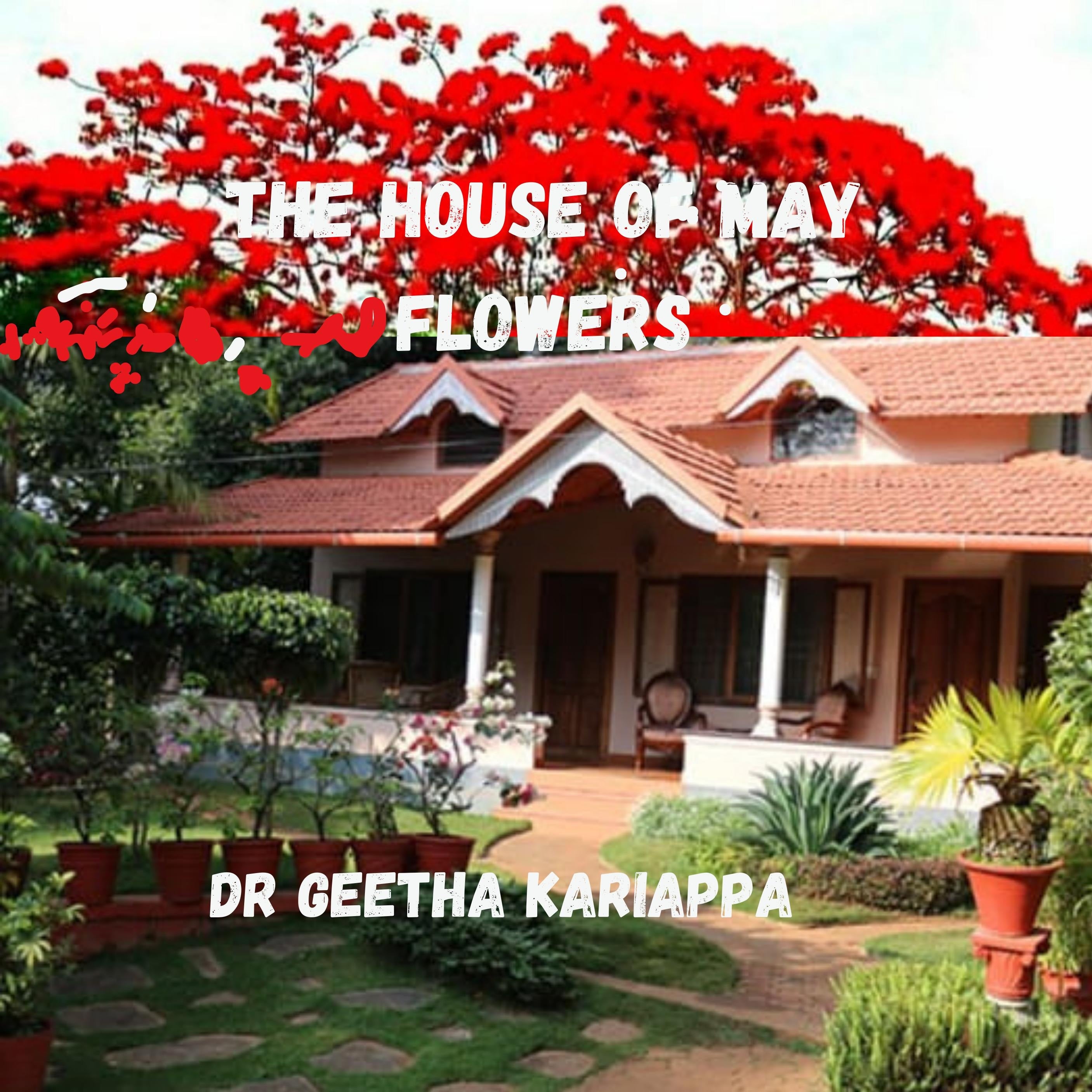 The House of May Flowers