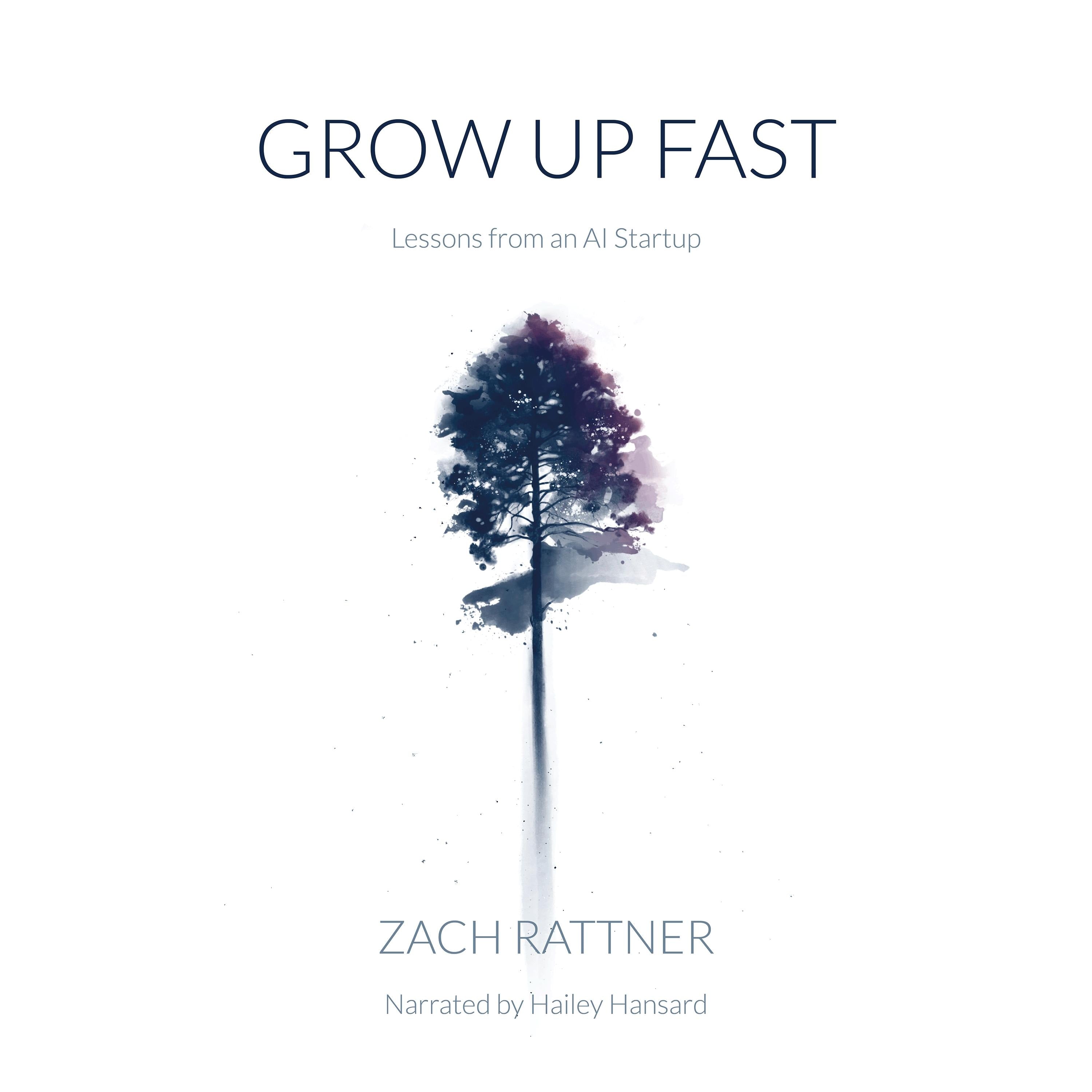 Grow Up Fast