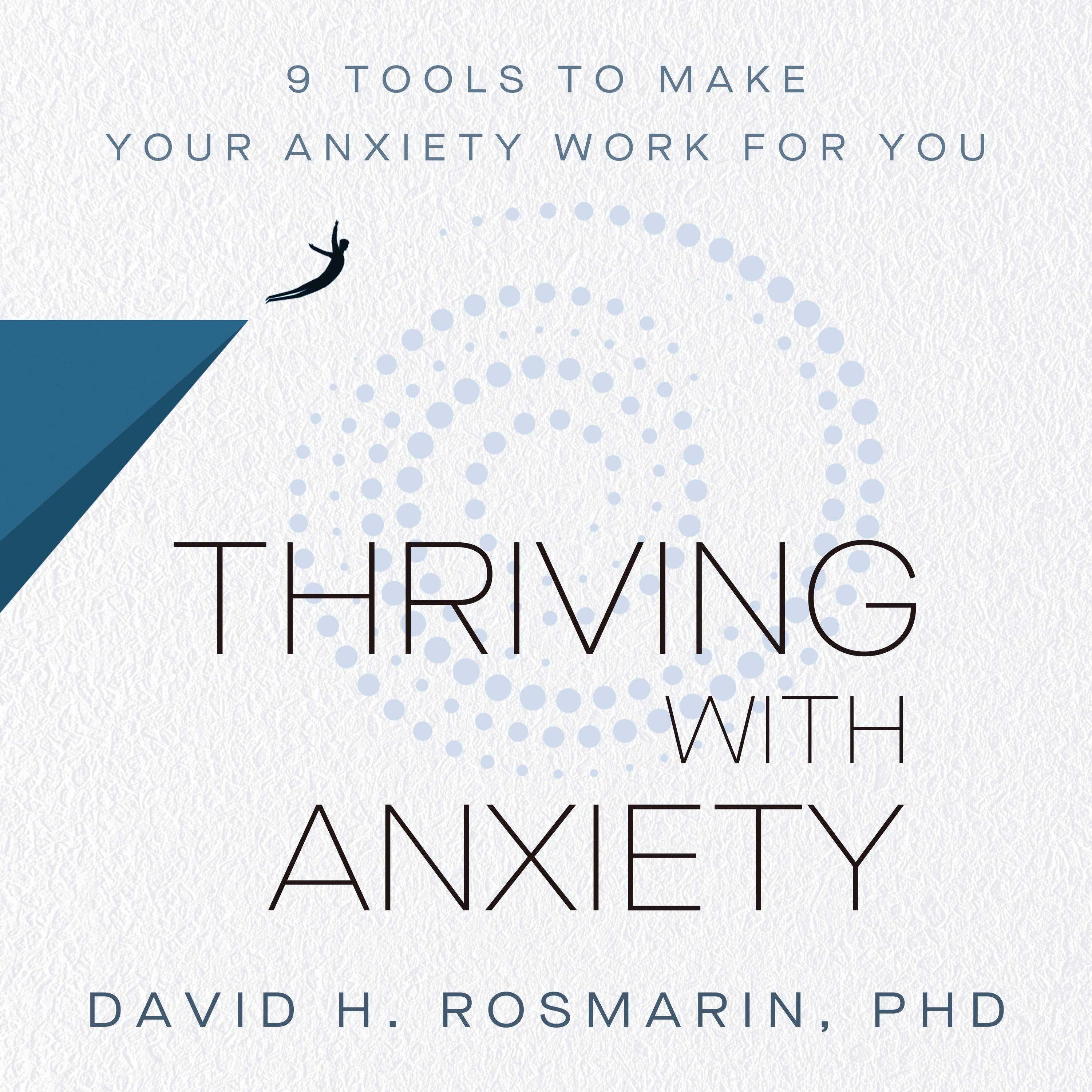 Thriving with Anxiety