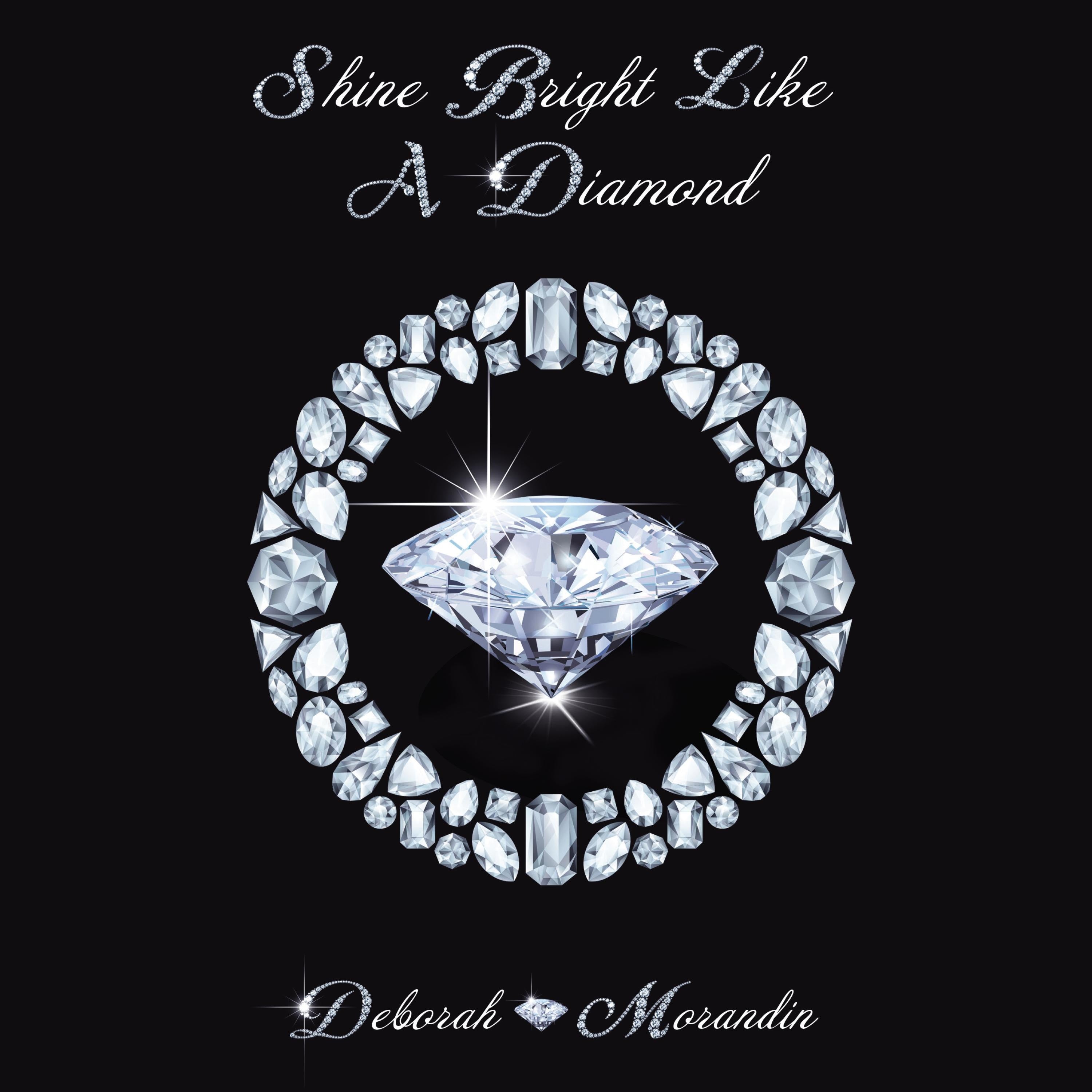 Shine Bright Like A Diamond