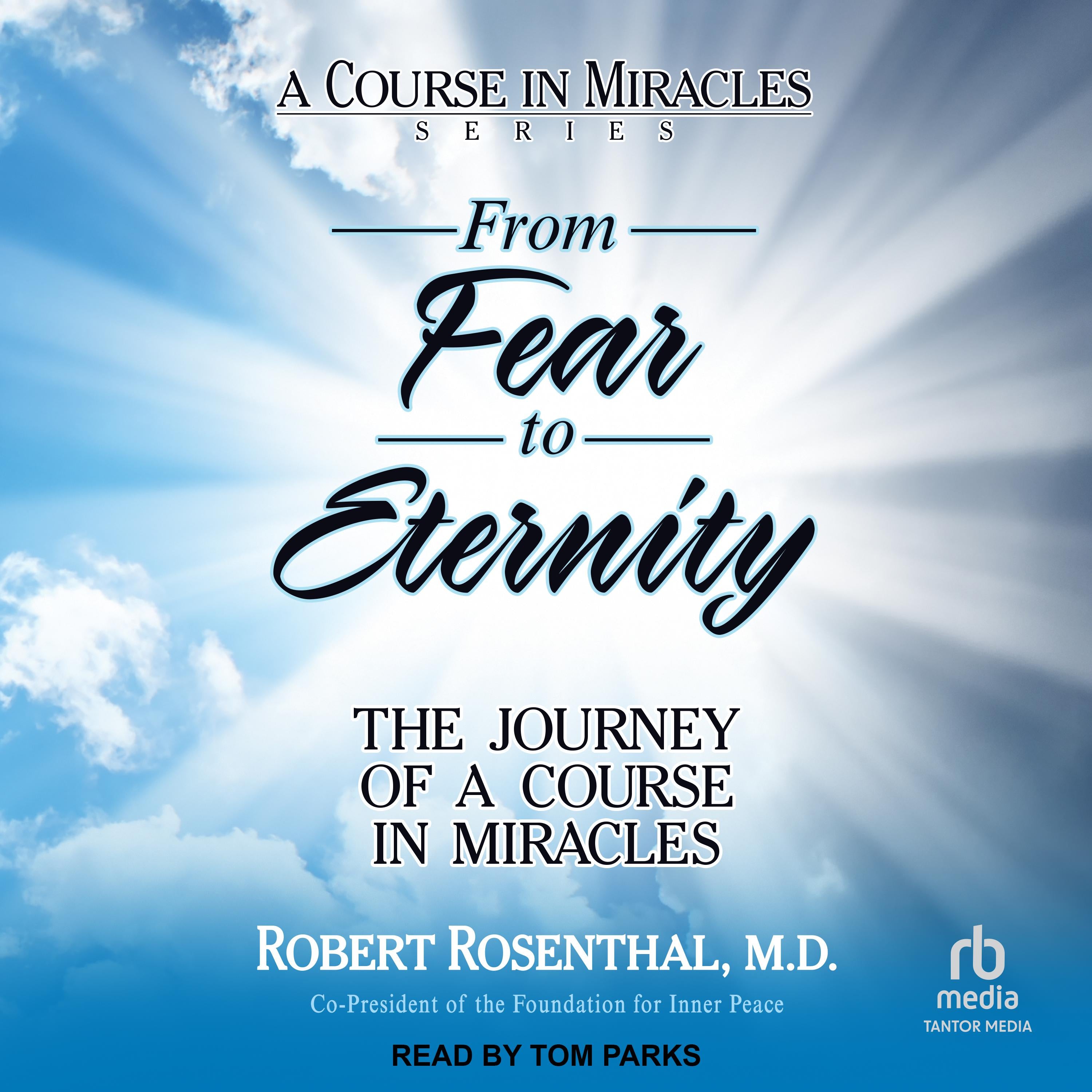 From Fear to Eternity