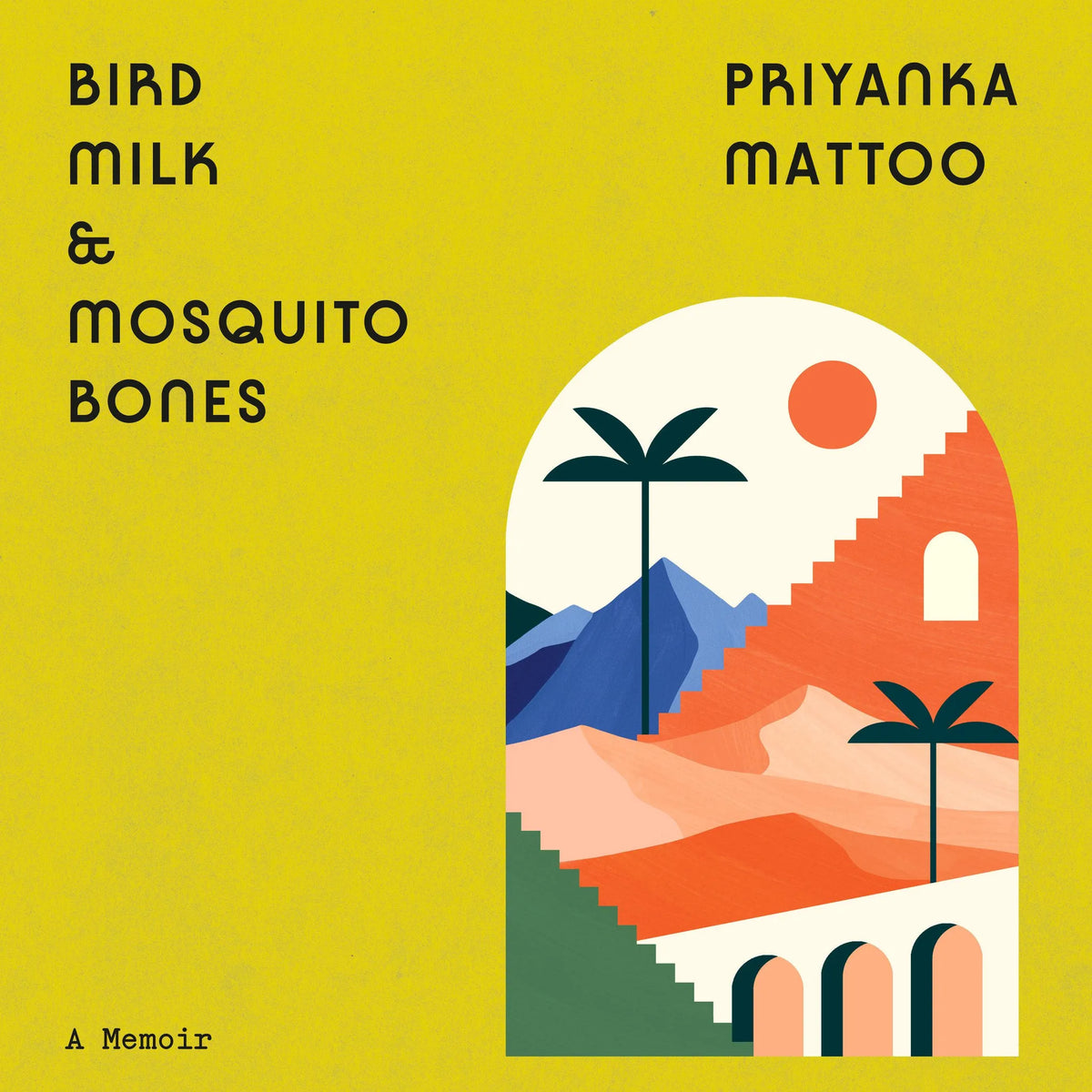 Bird Milk & Mosquito Bones