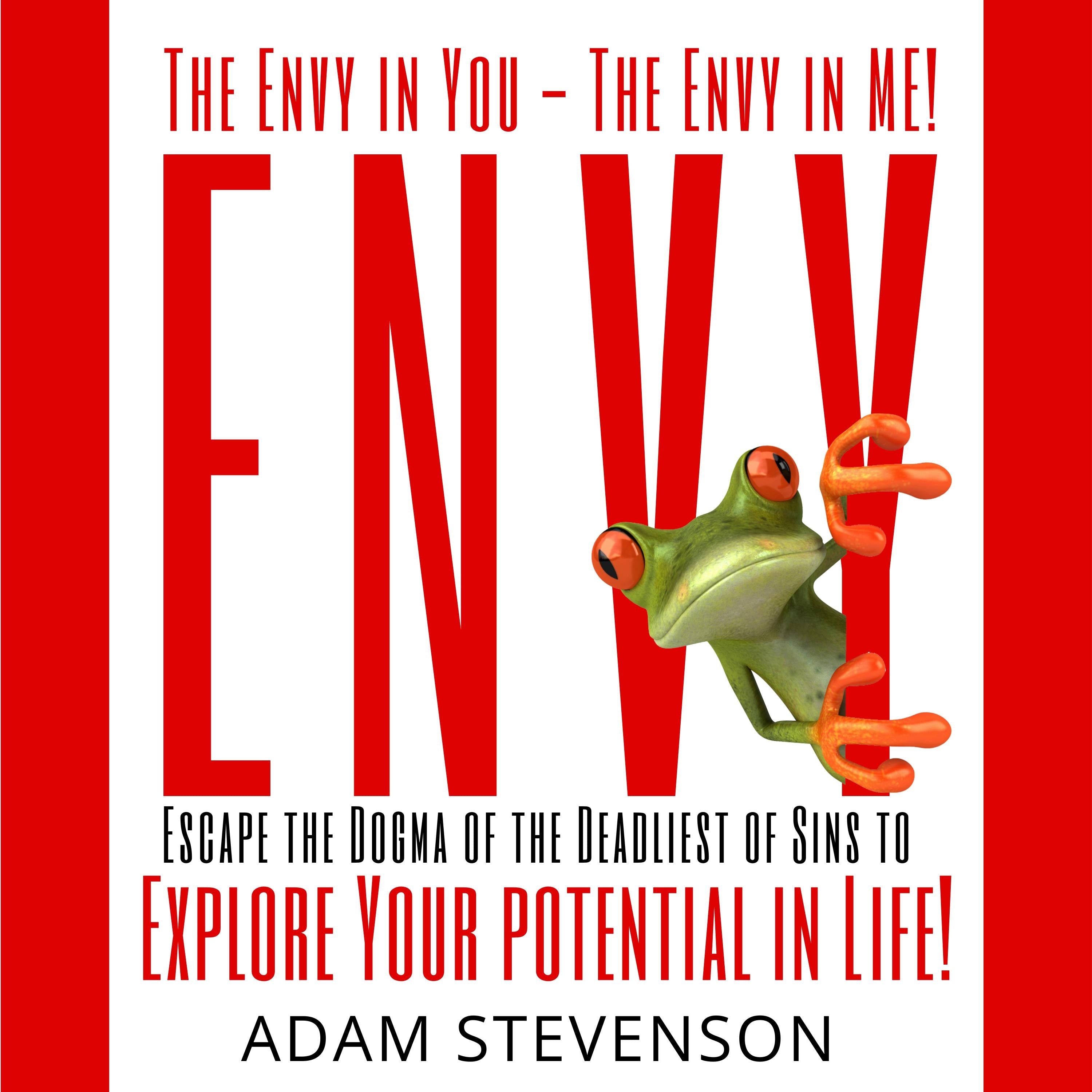 The Envy in YOU the Envy in ME!