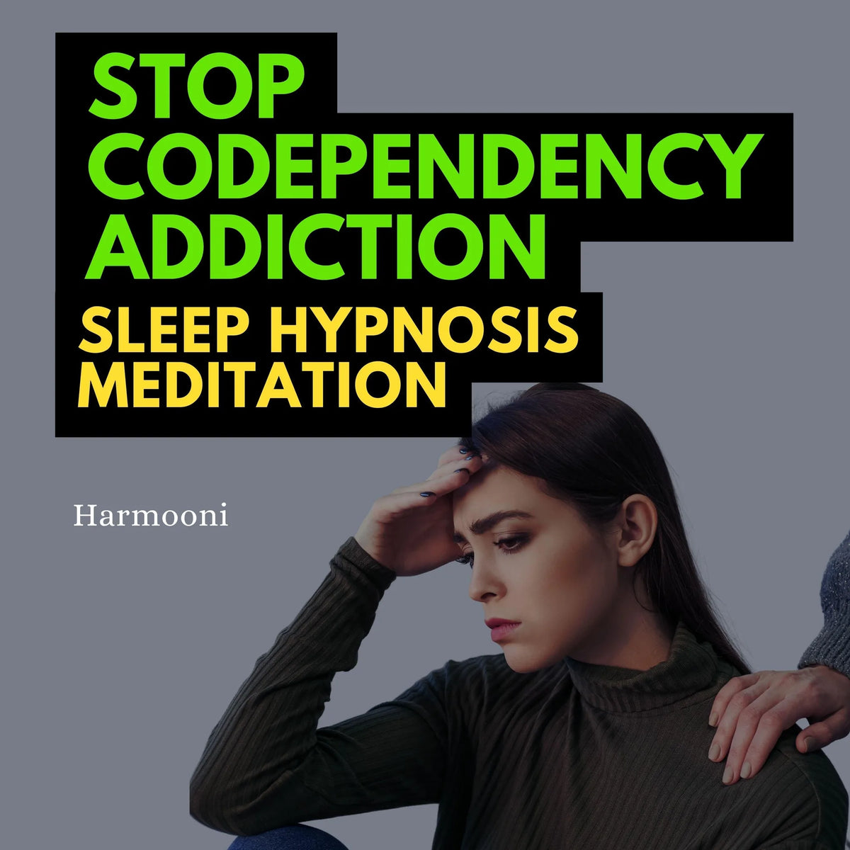 Stop Codependency Addiction Sleep Hypnosis Meditation