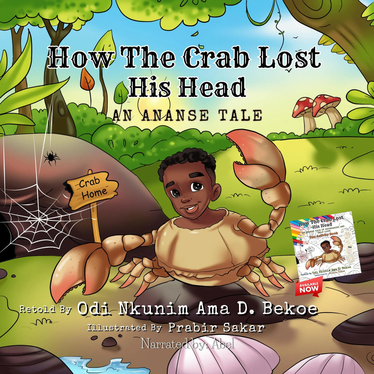 How the Crab Lost His Head: An Ananse Tale