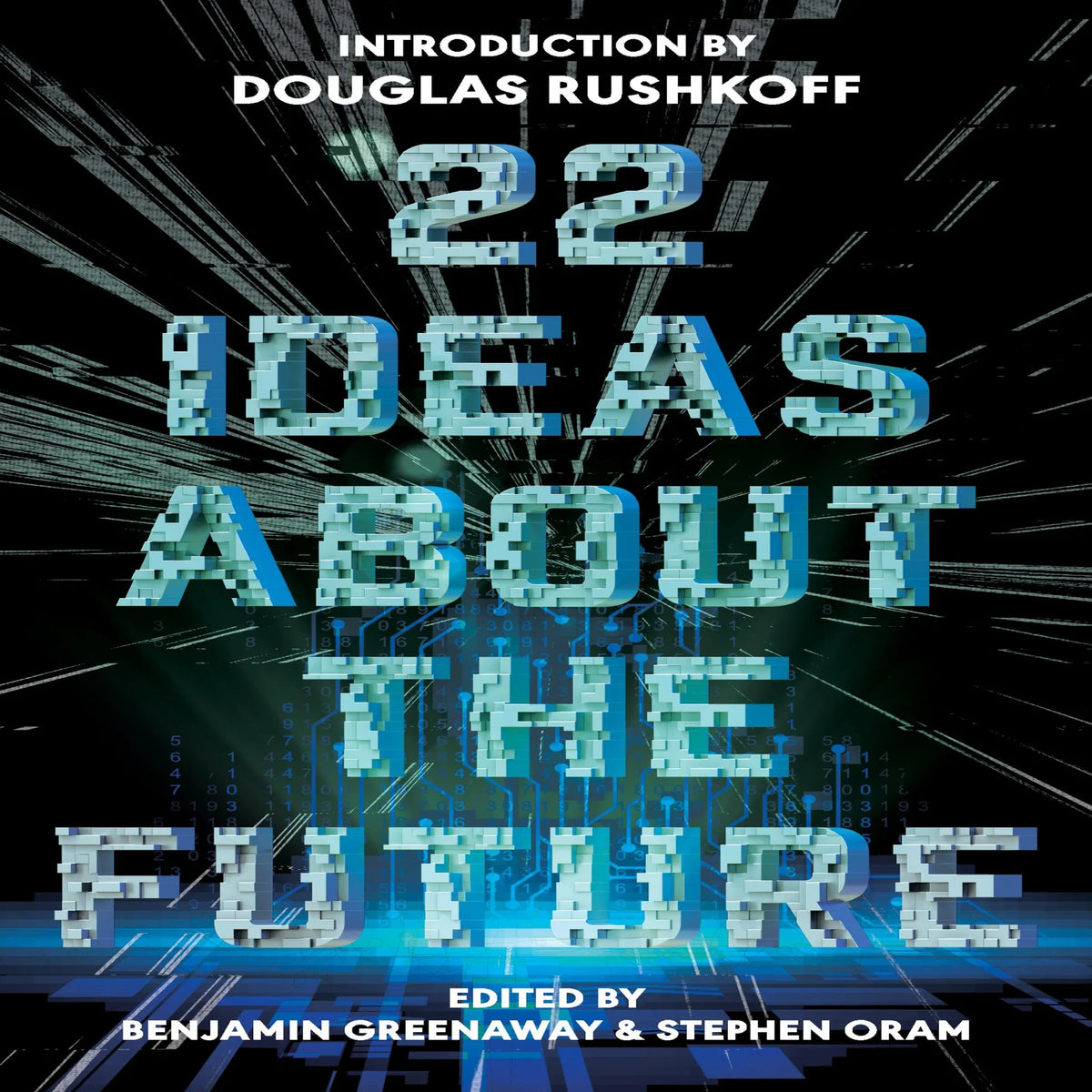 22 Ideas About The Future