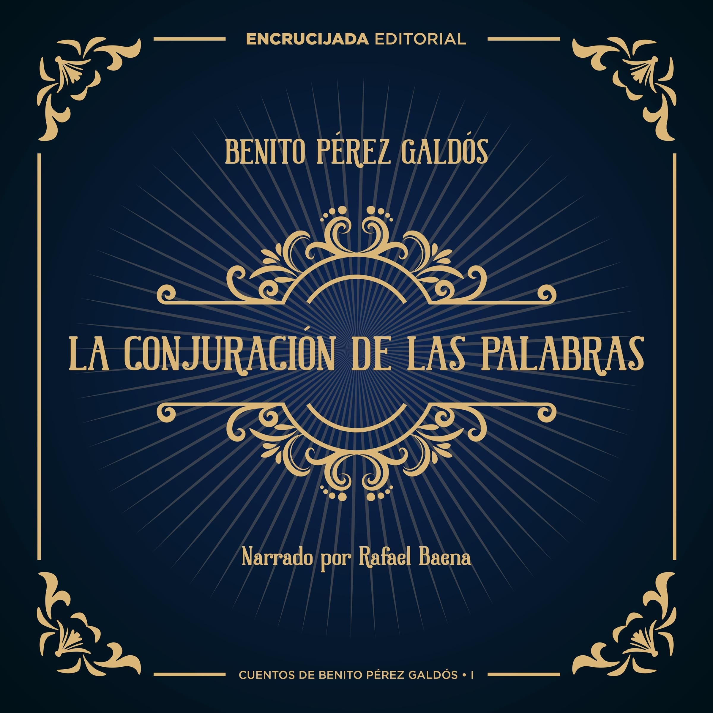 La conjuración de las palabras