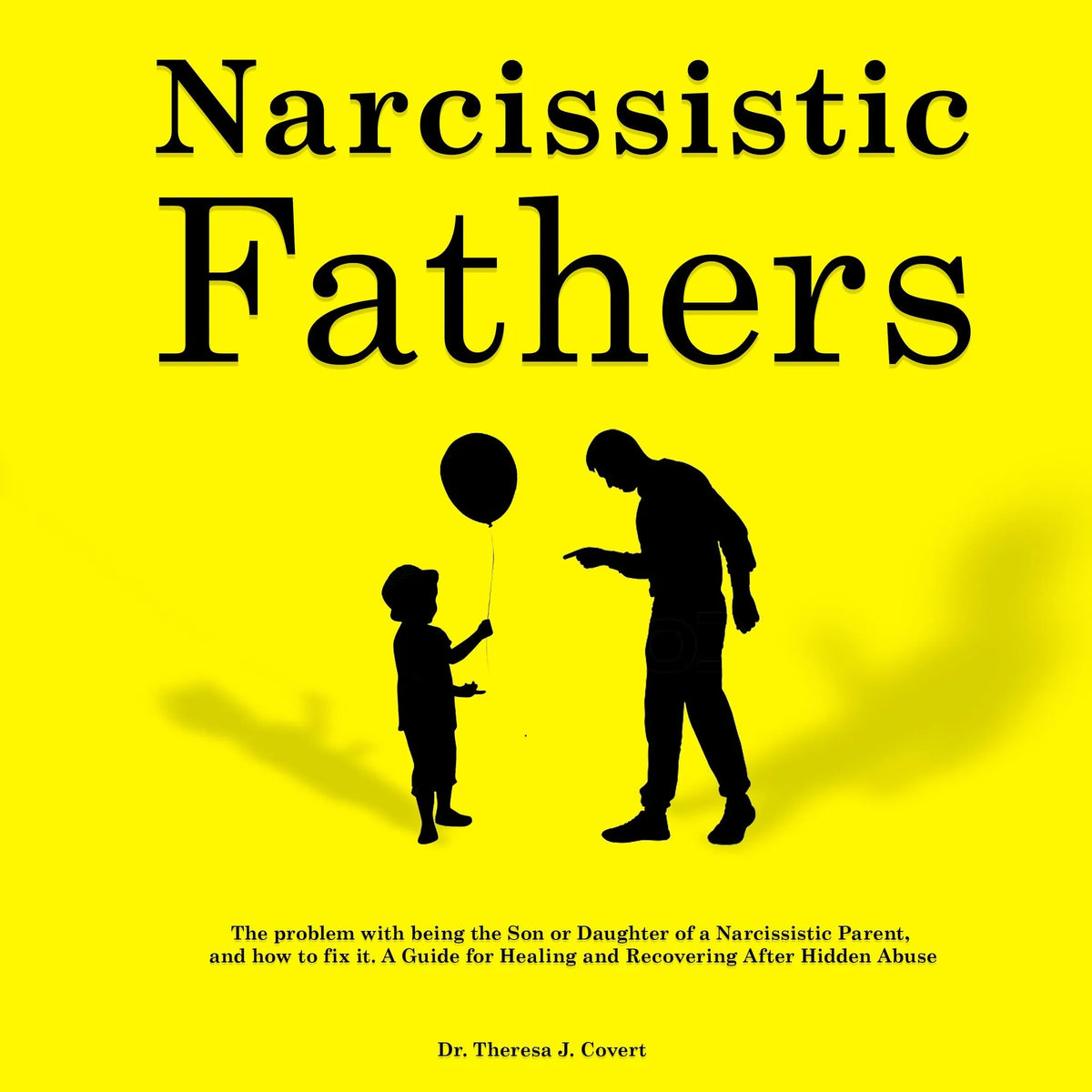 Narcissistic Fathers