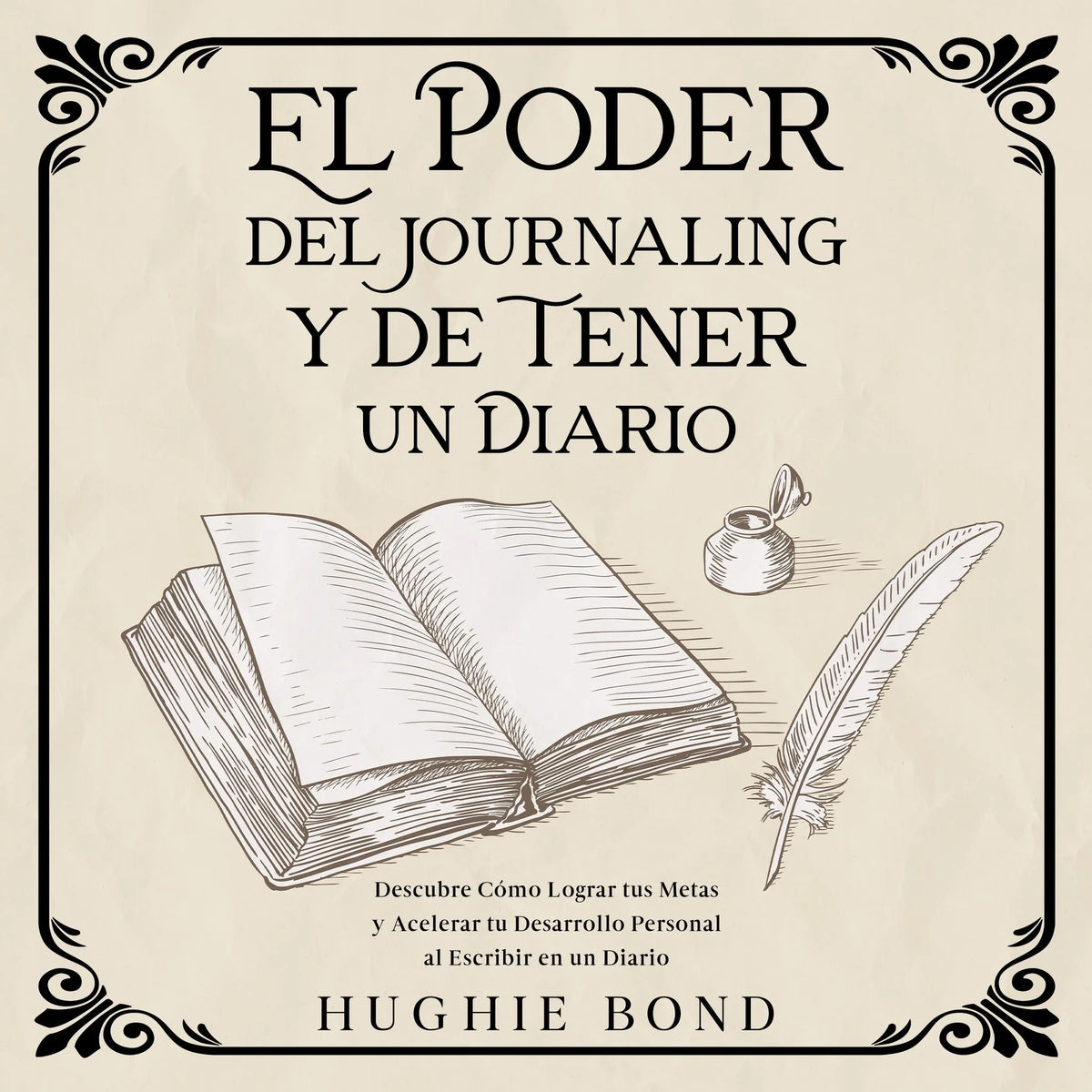 El Poder del Journaling y de Tener un Diario