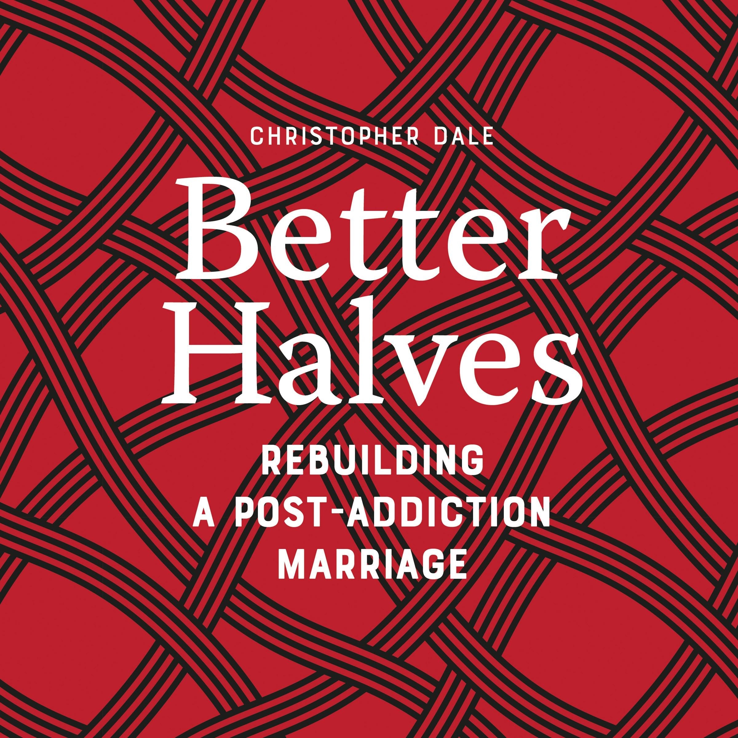 Better Halves