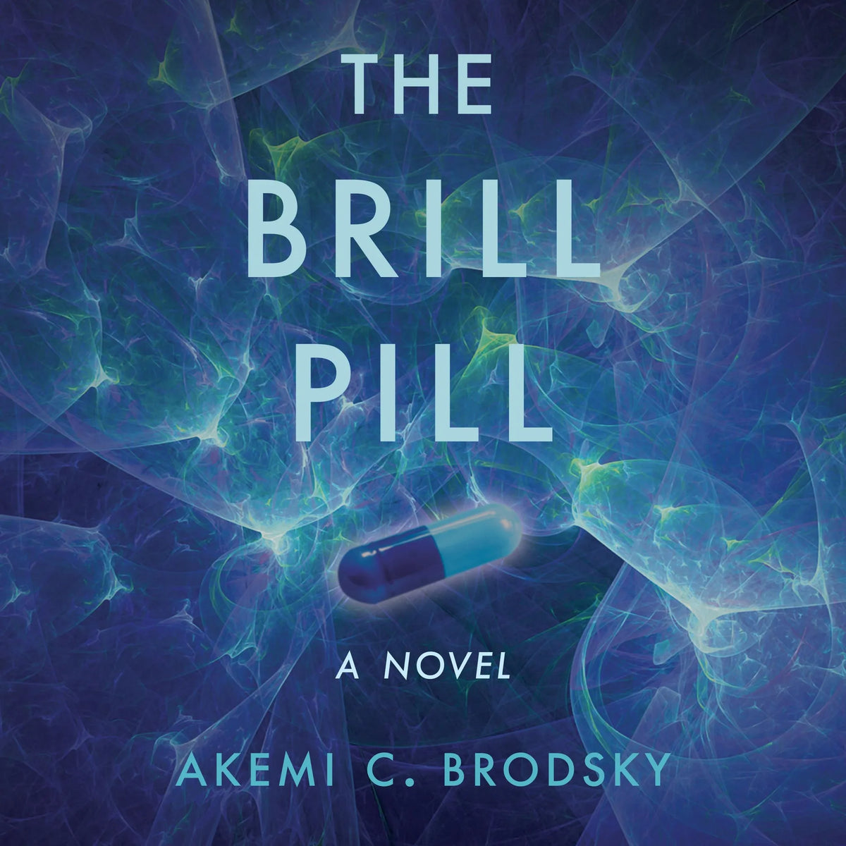 The Brill Pill