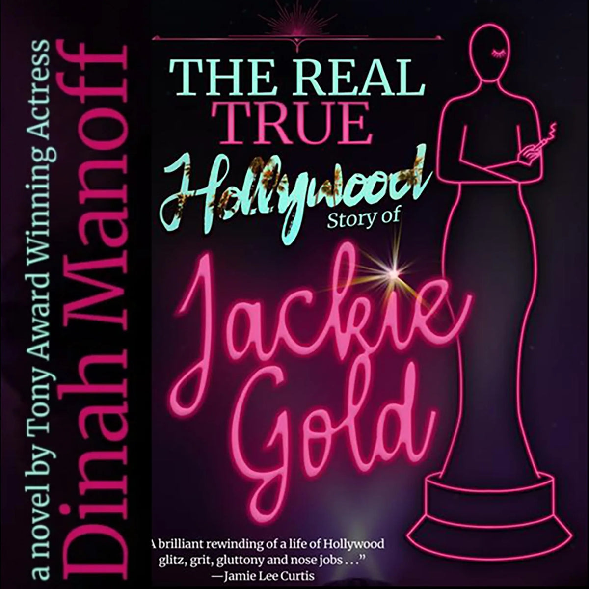 The Real True Hollywood Story of Jackie Gold