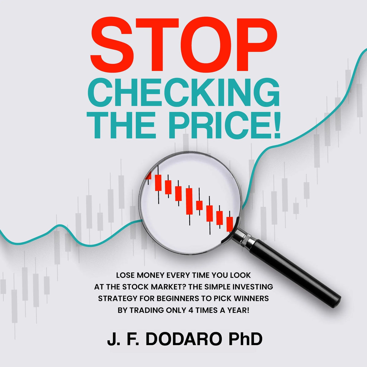 Stop Checking the Price!