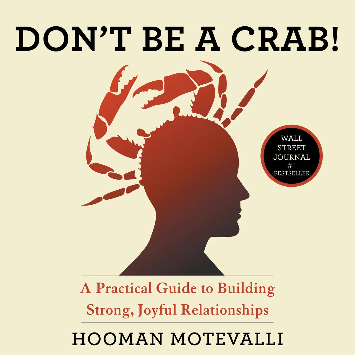 Don't Be A Crab