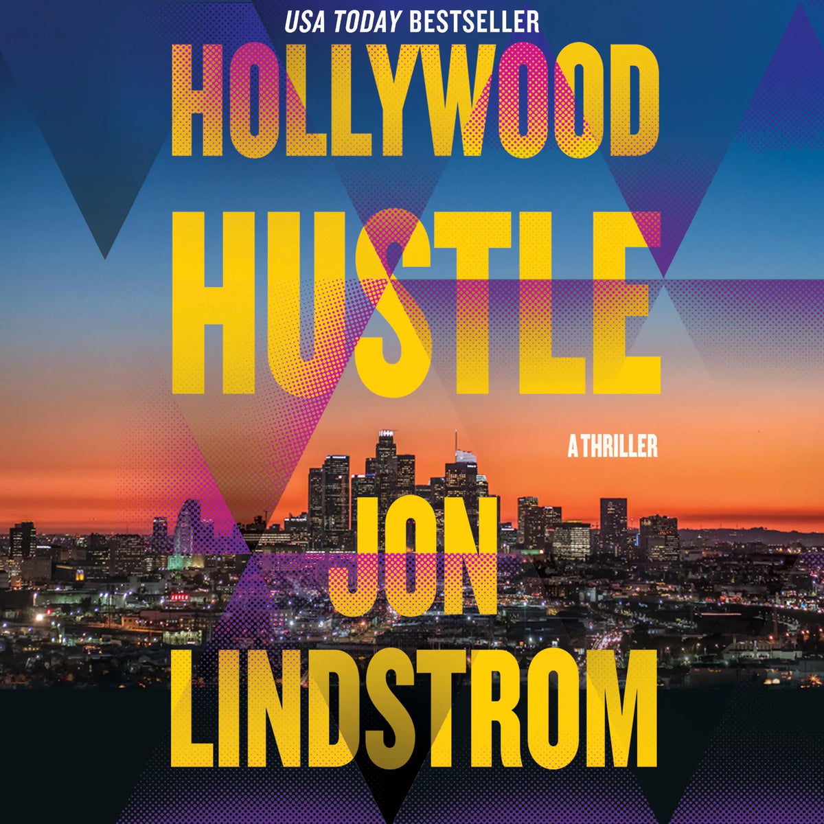 Hollywood Hustle