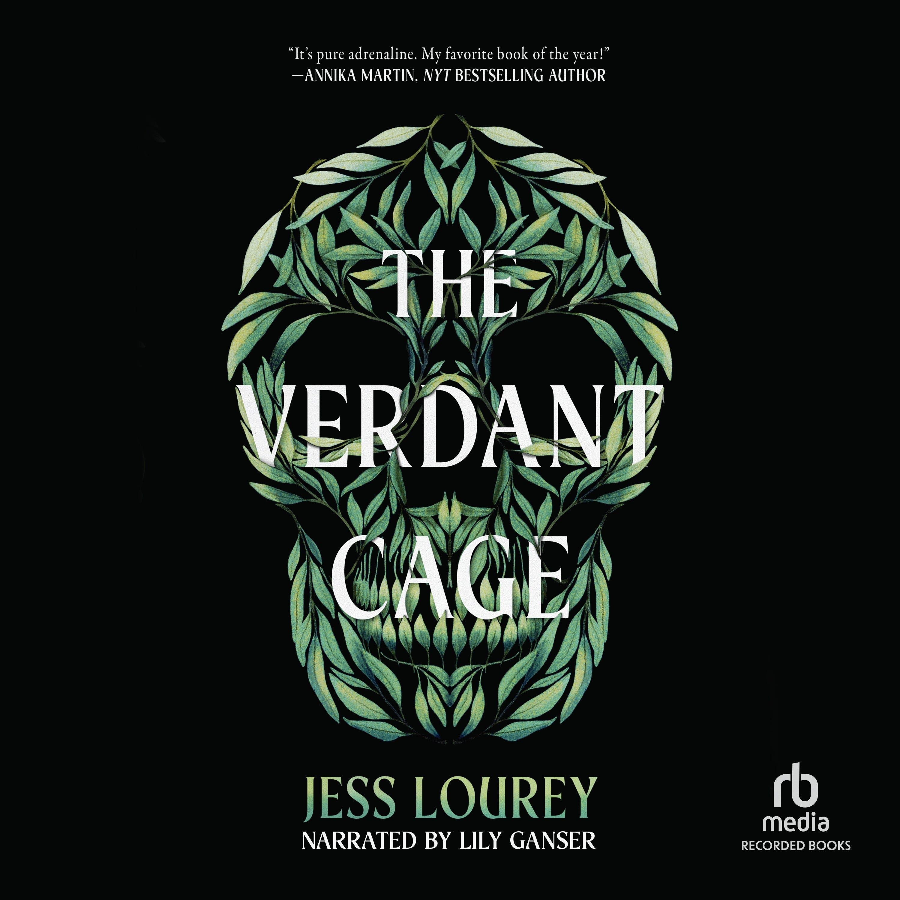 The Verdant Cage