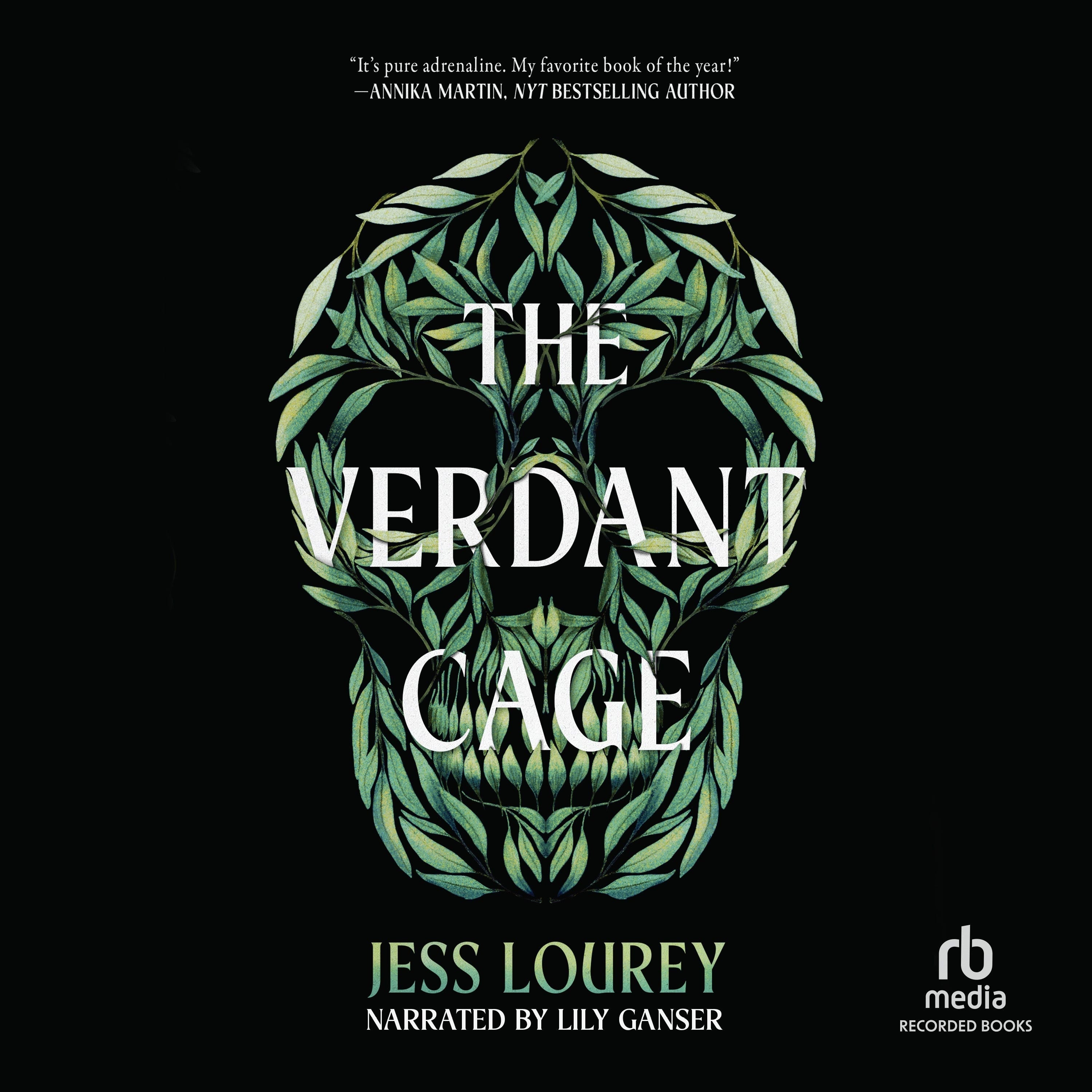 The Verdant Cage