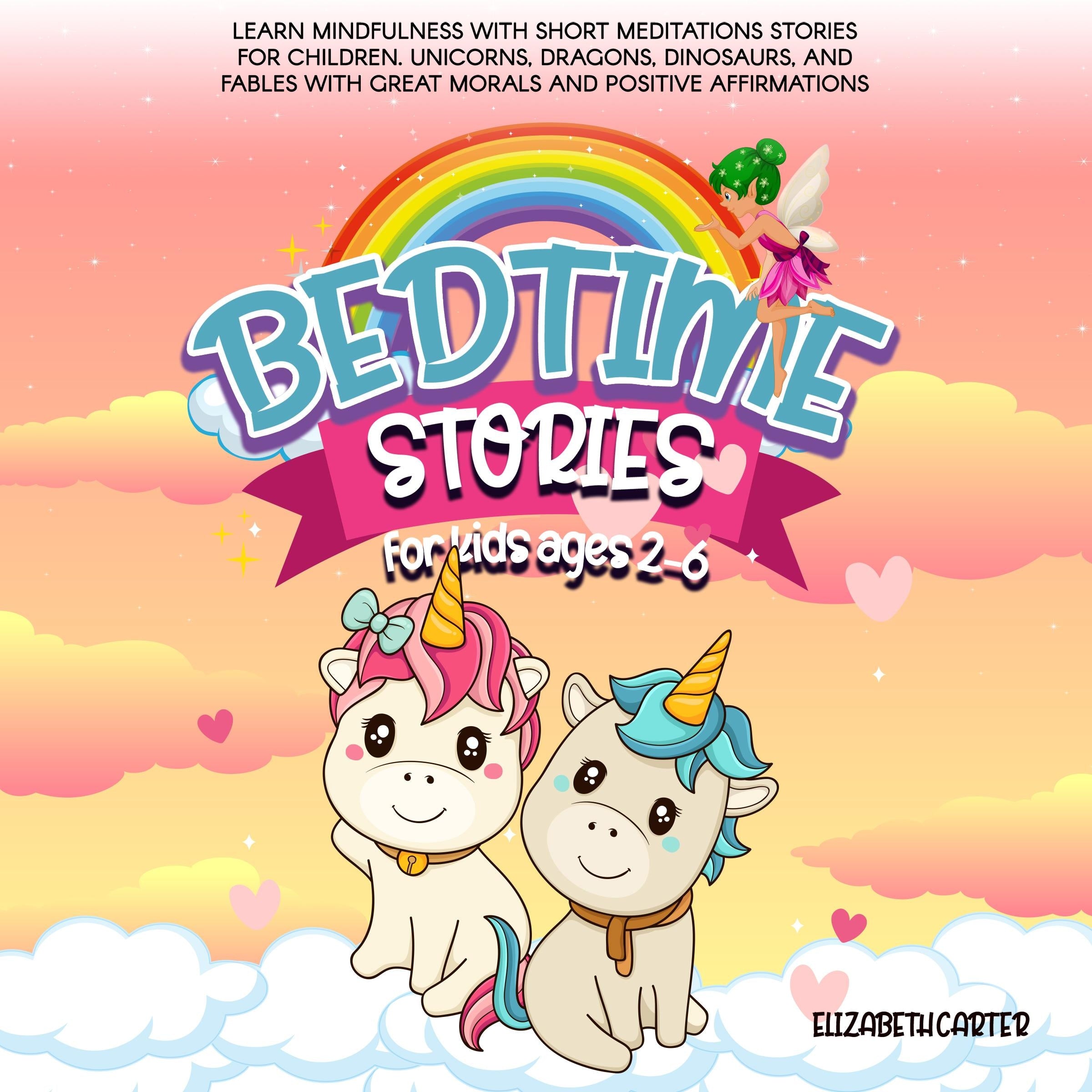 Bedtime stories for kids ages 2-6