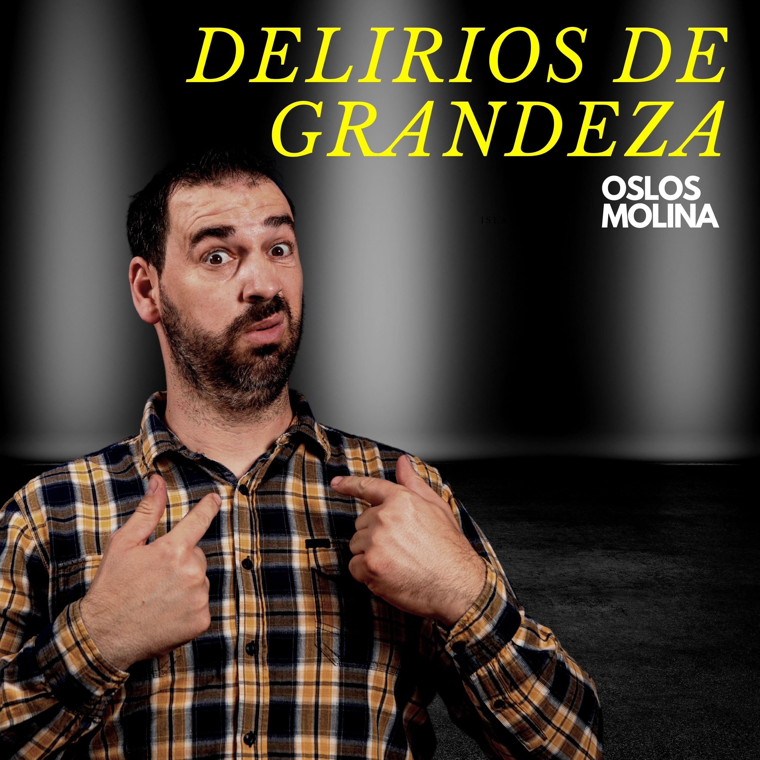 Delirios de grandeza