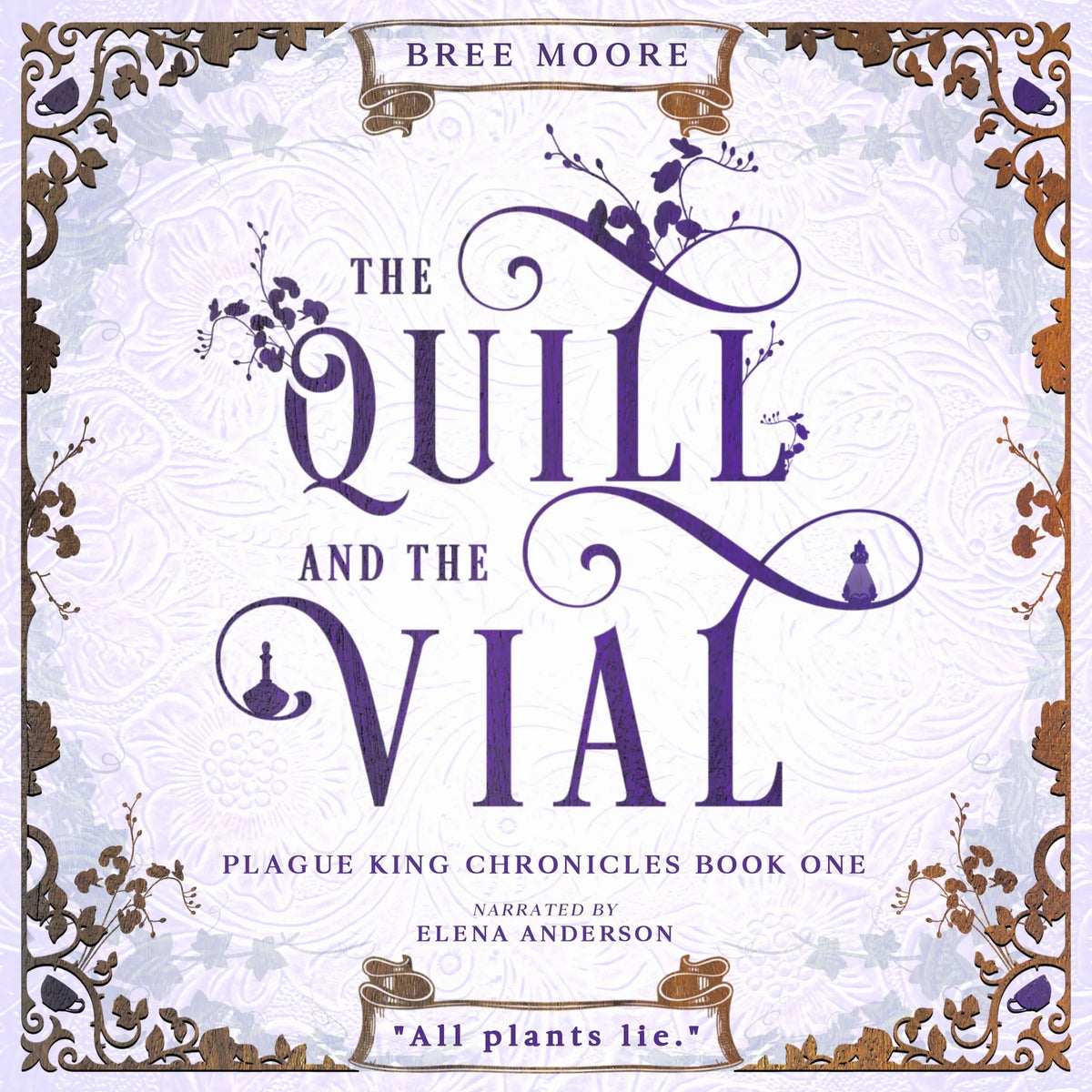 The Quill and the Vial