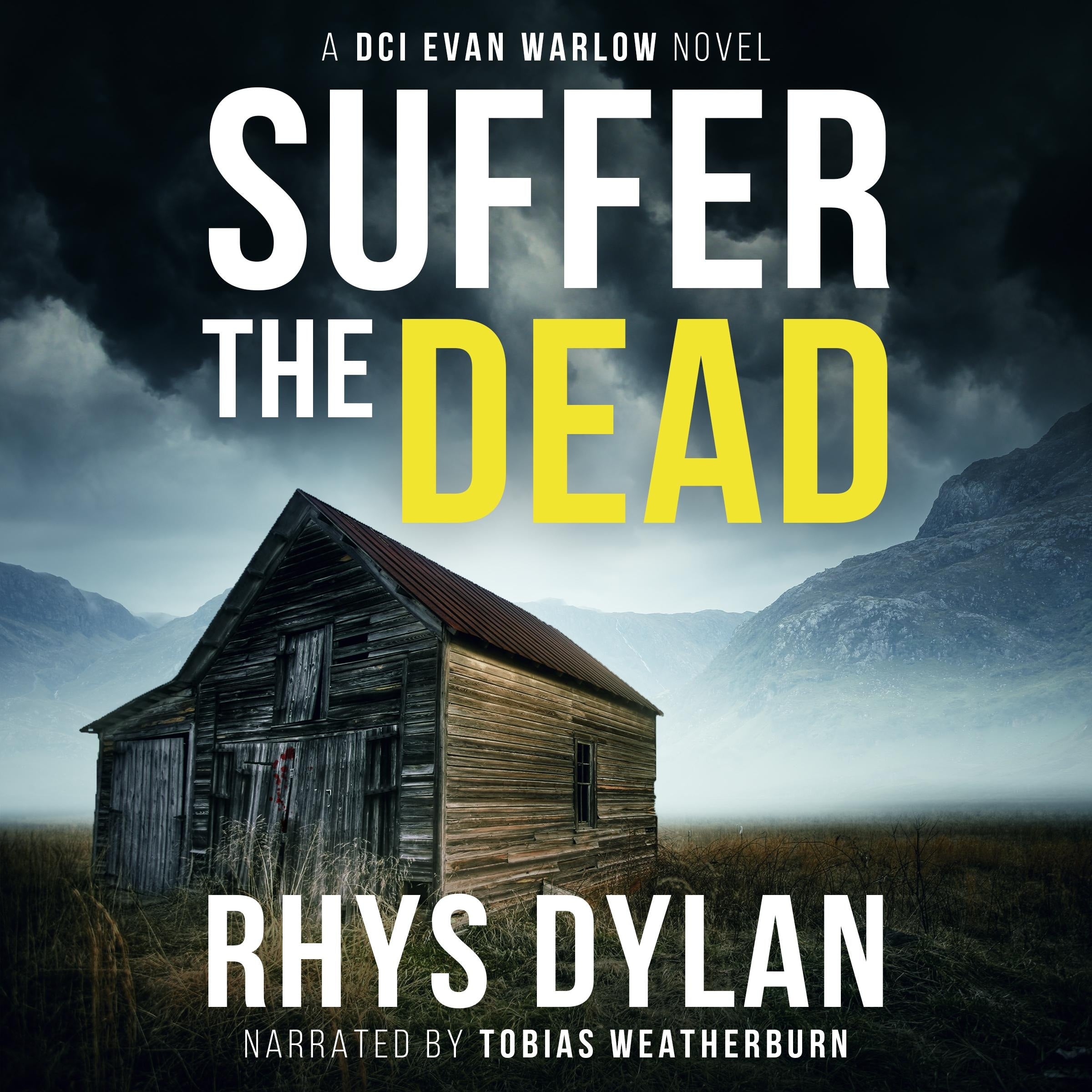 Suffer The Dead