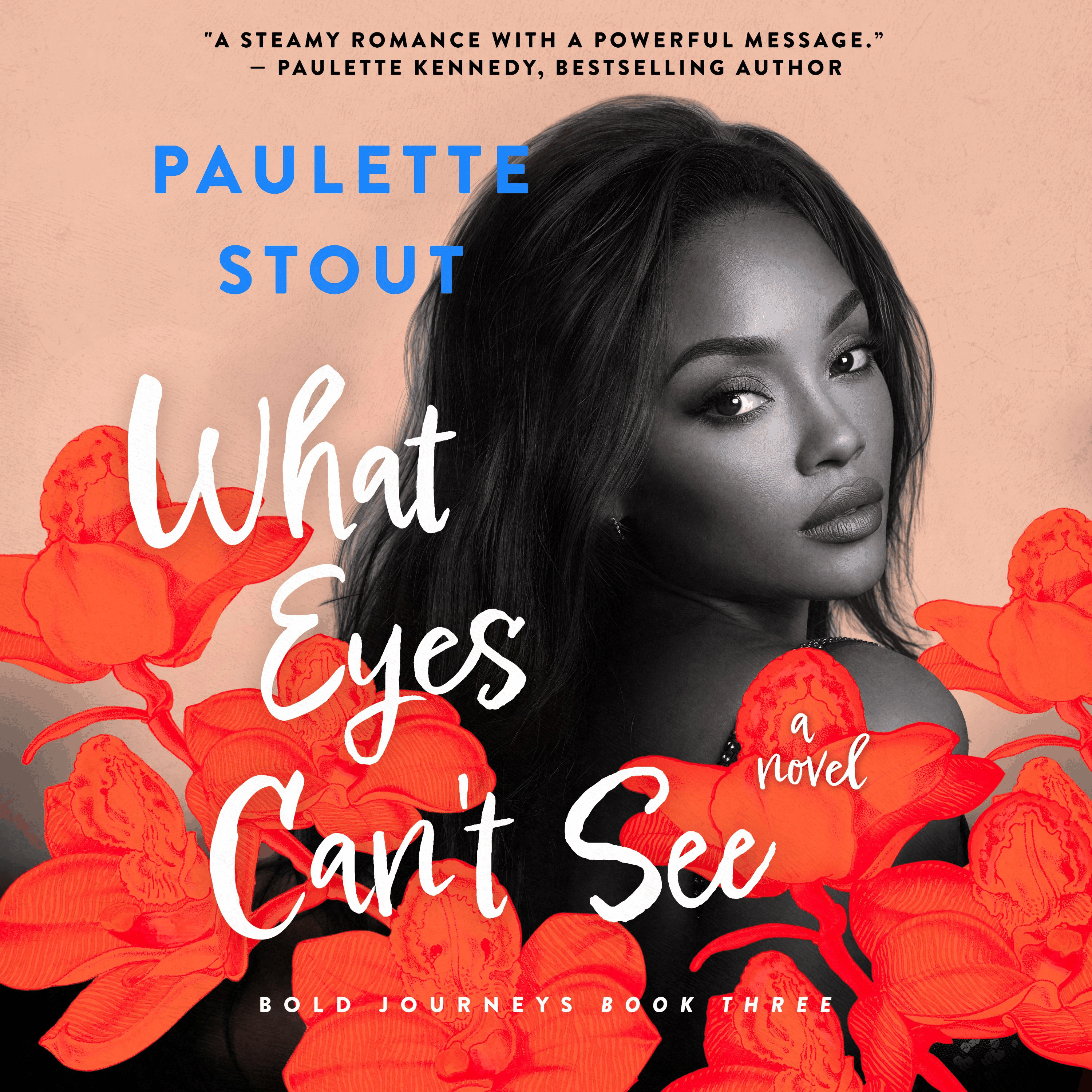 What Eyes Can't See