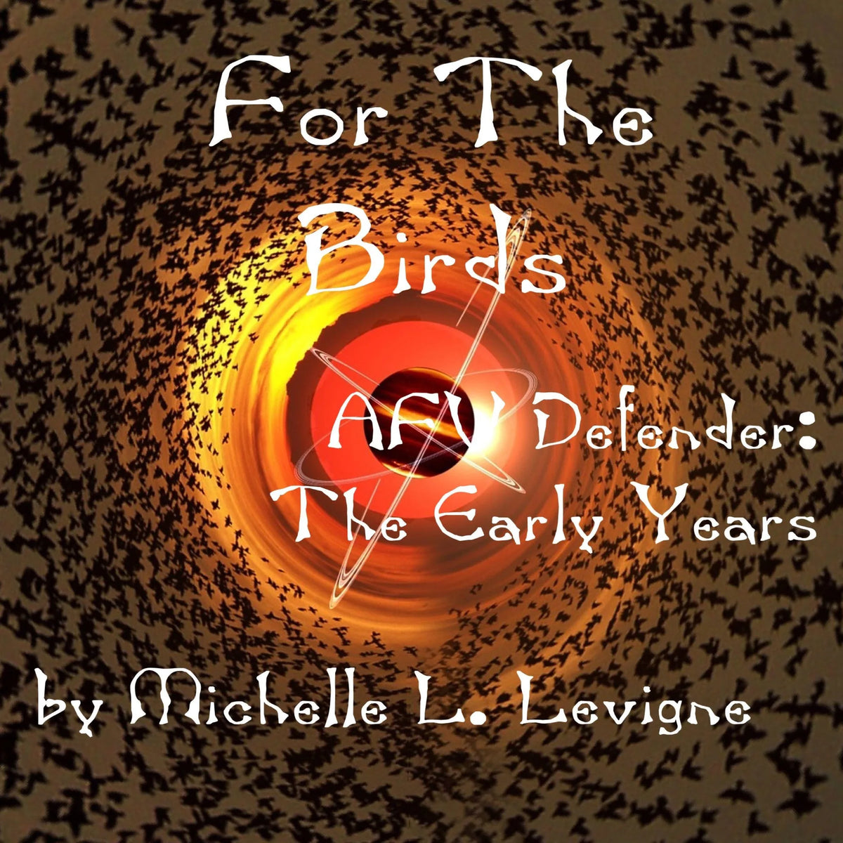 For the Birds