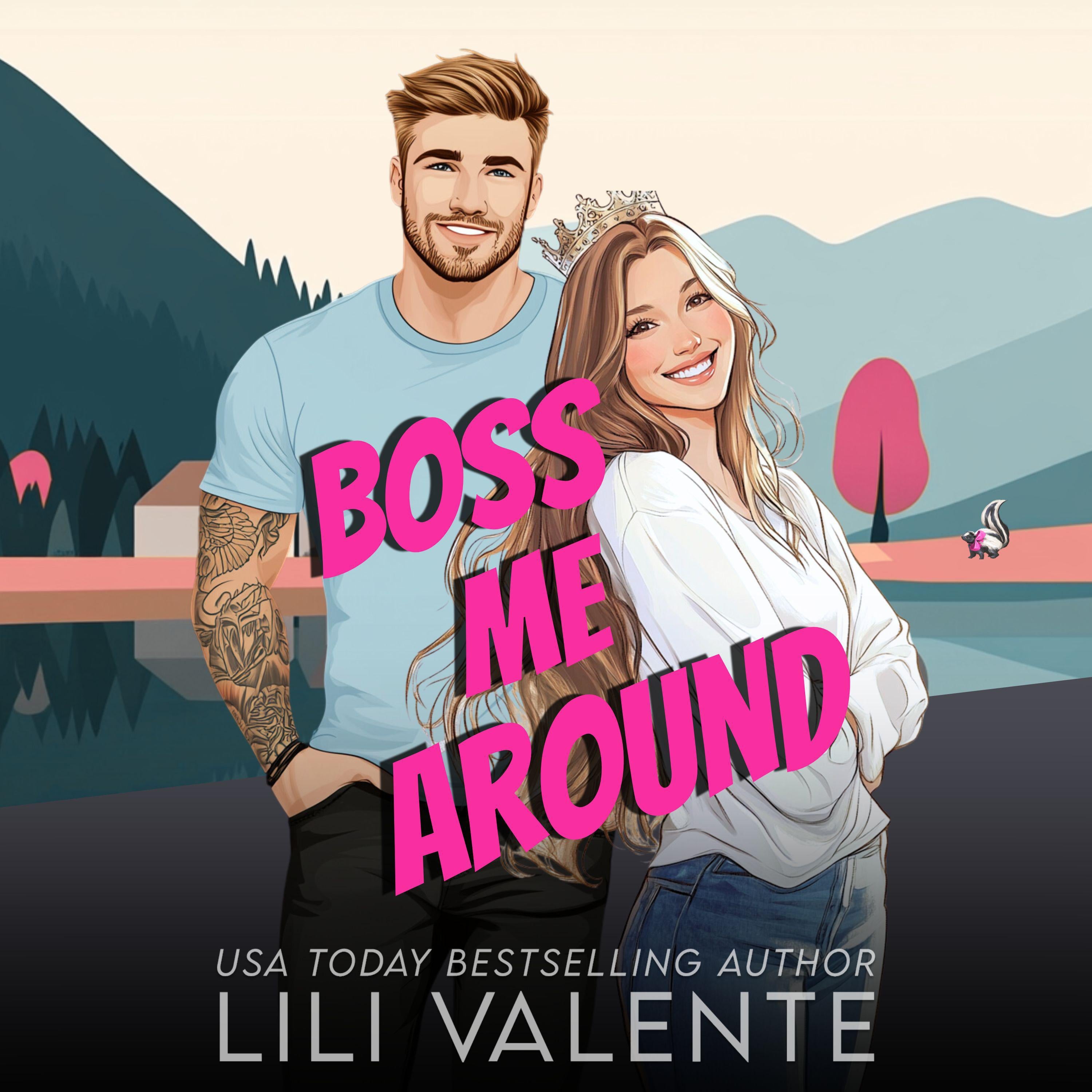 Boss Me Around