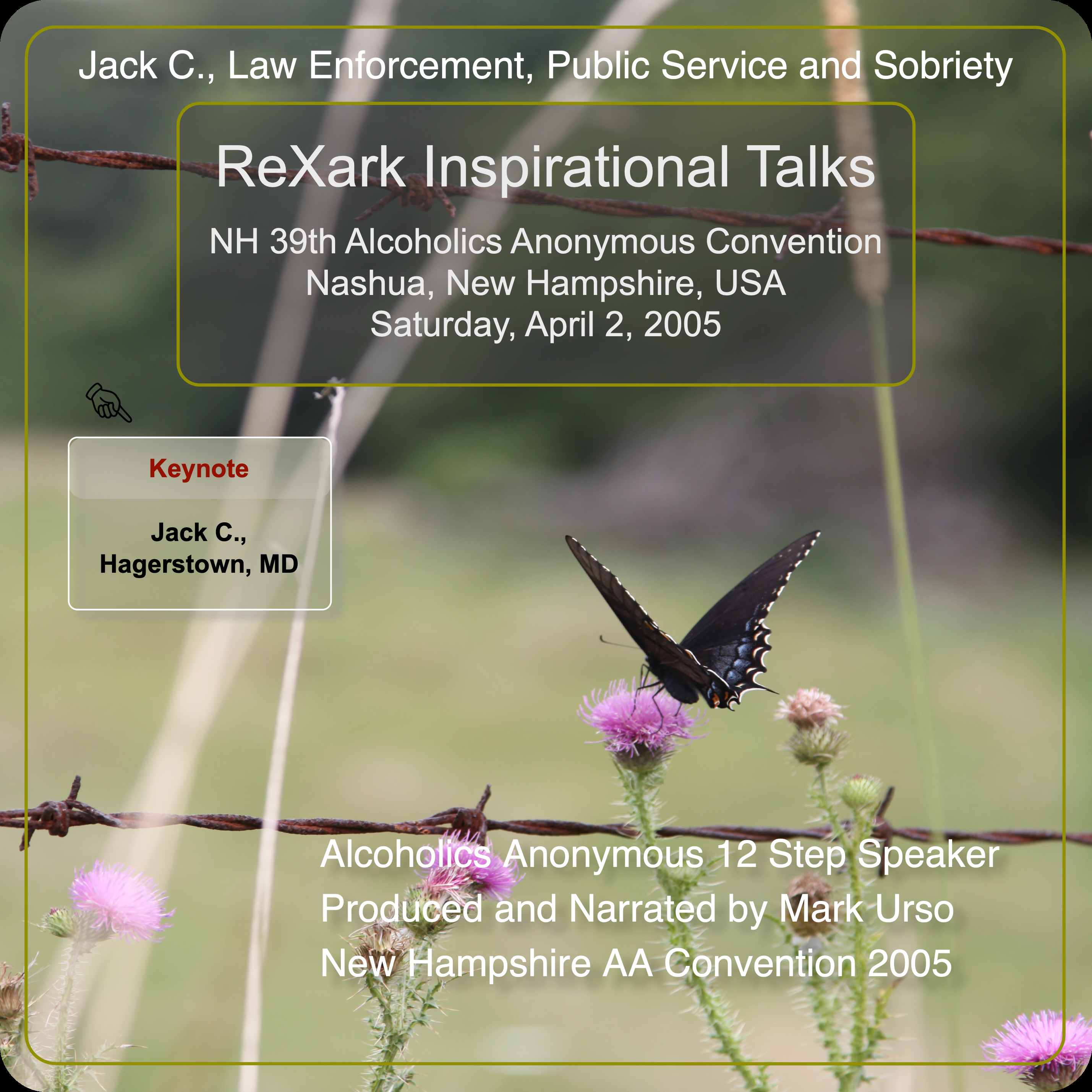 Jack C., Law Enforcement, Public Service and Sobriety