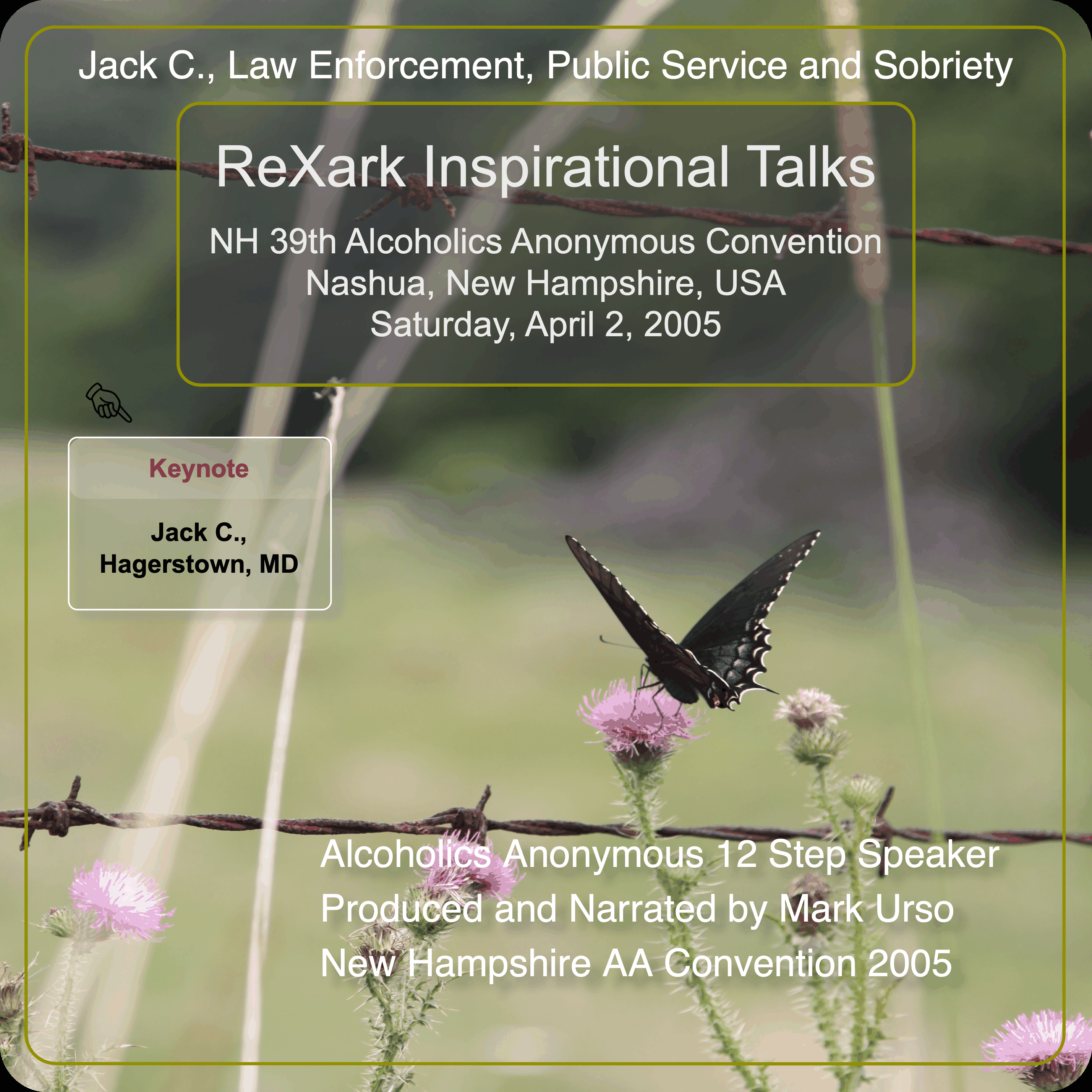 Jack C., Law Enforcement, Public Service and Sobriety