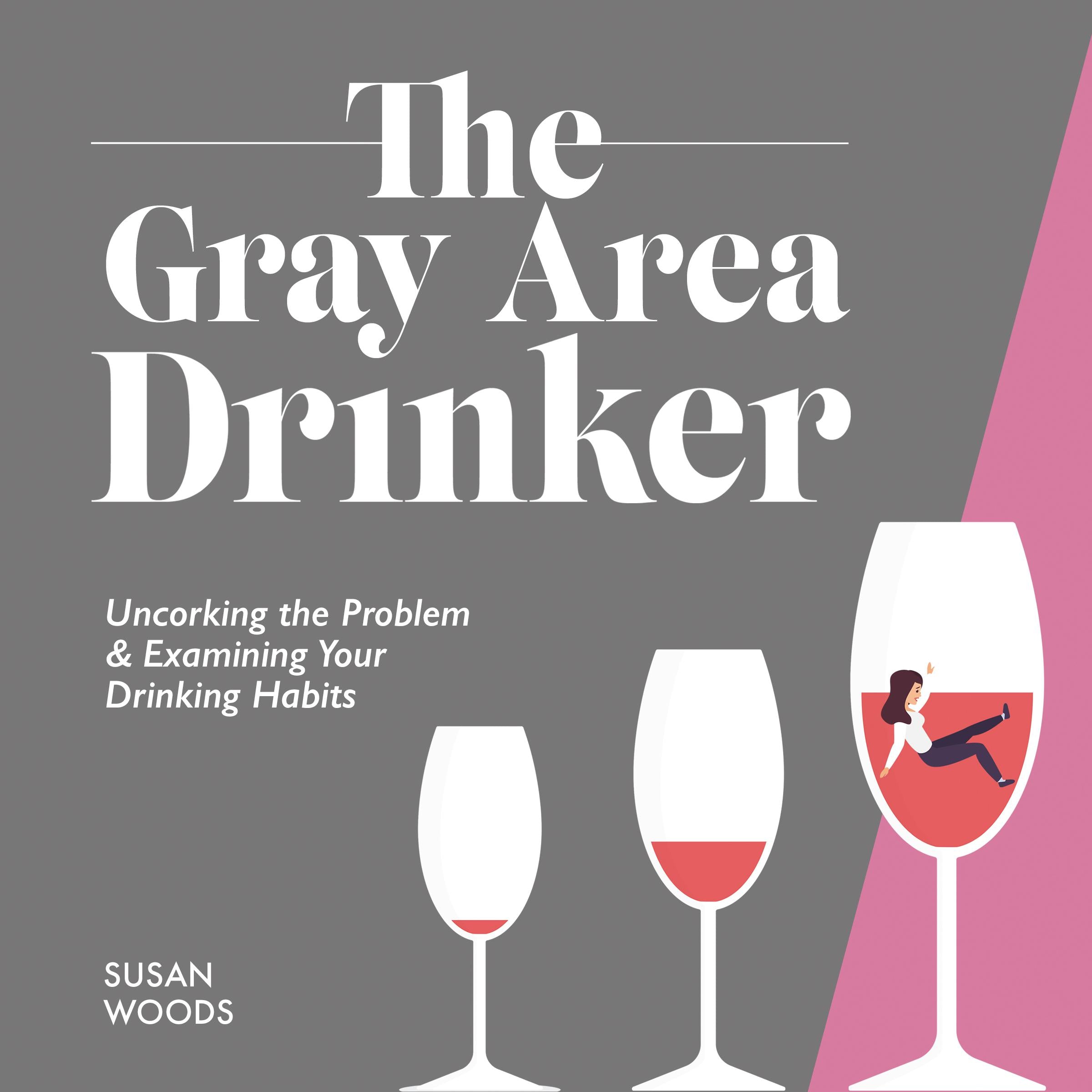 The Gray Area Drinker
