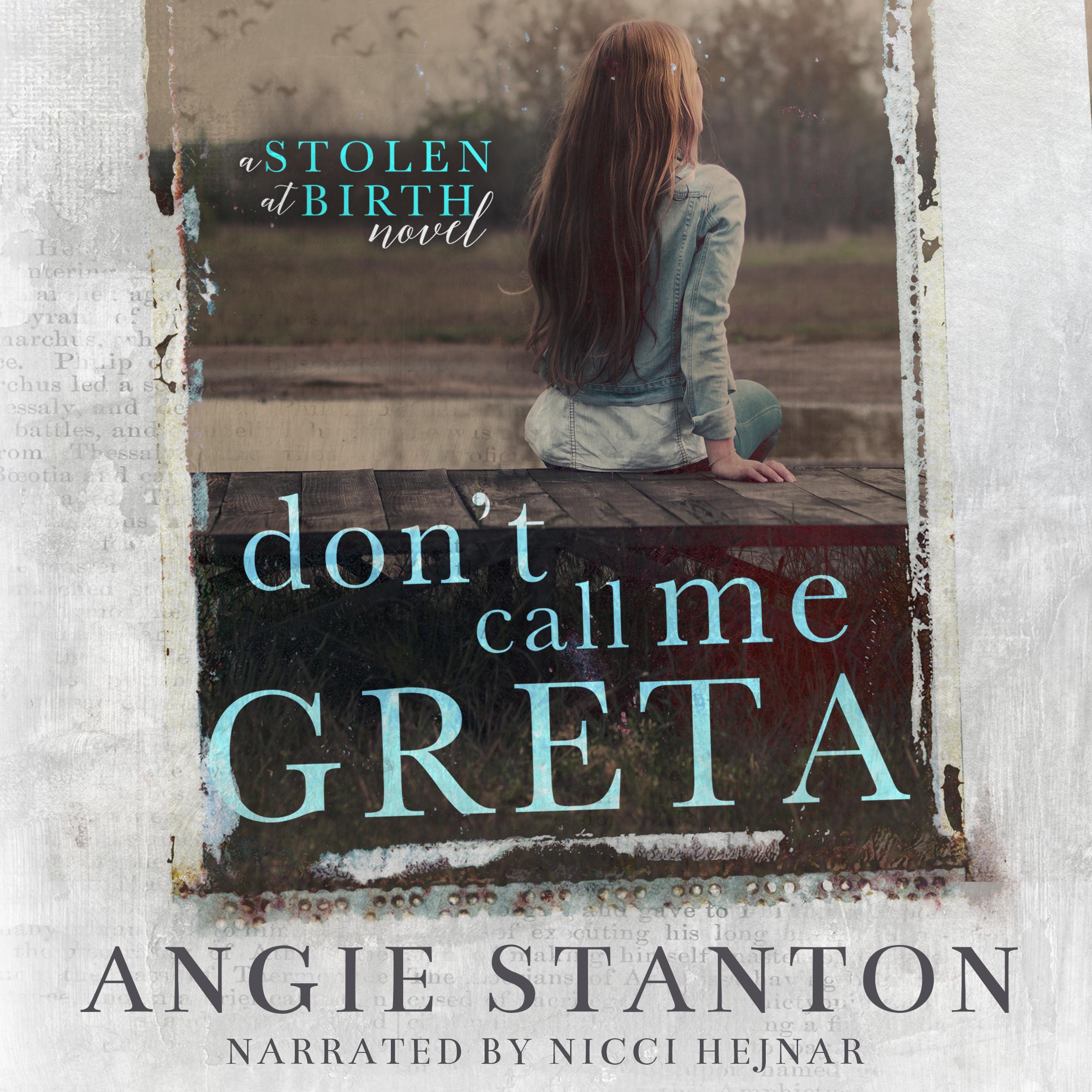 Don't Call Me Greta