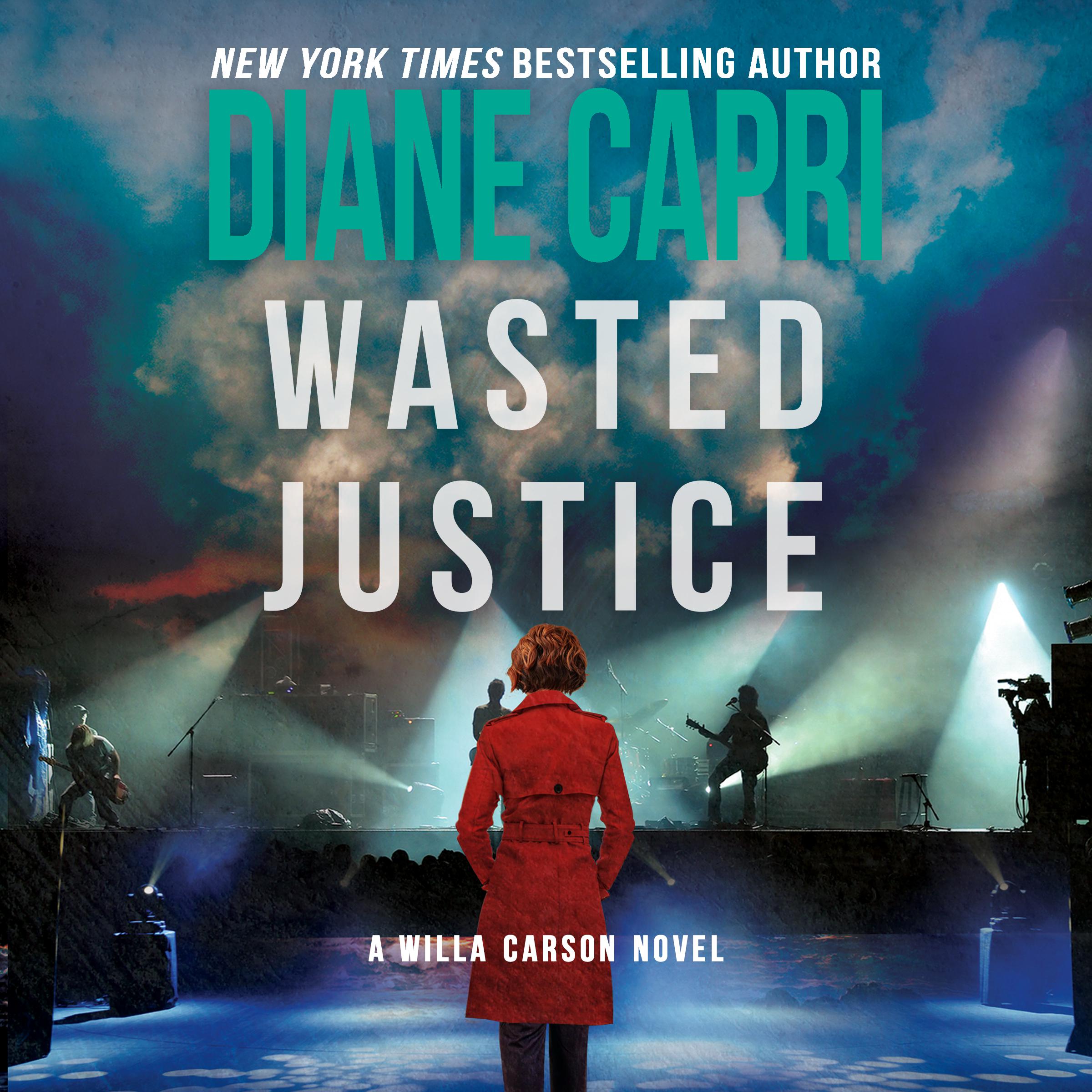 Wasted Justice