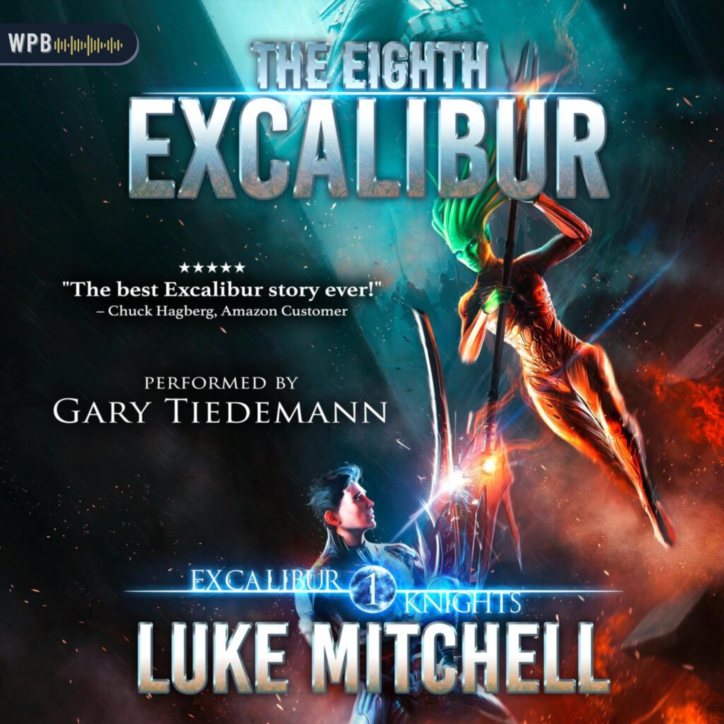 The Eighth Excalibur