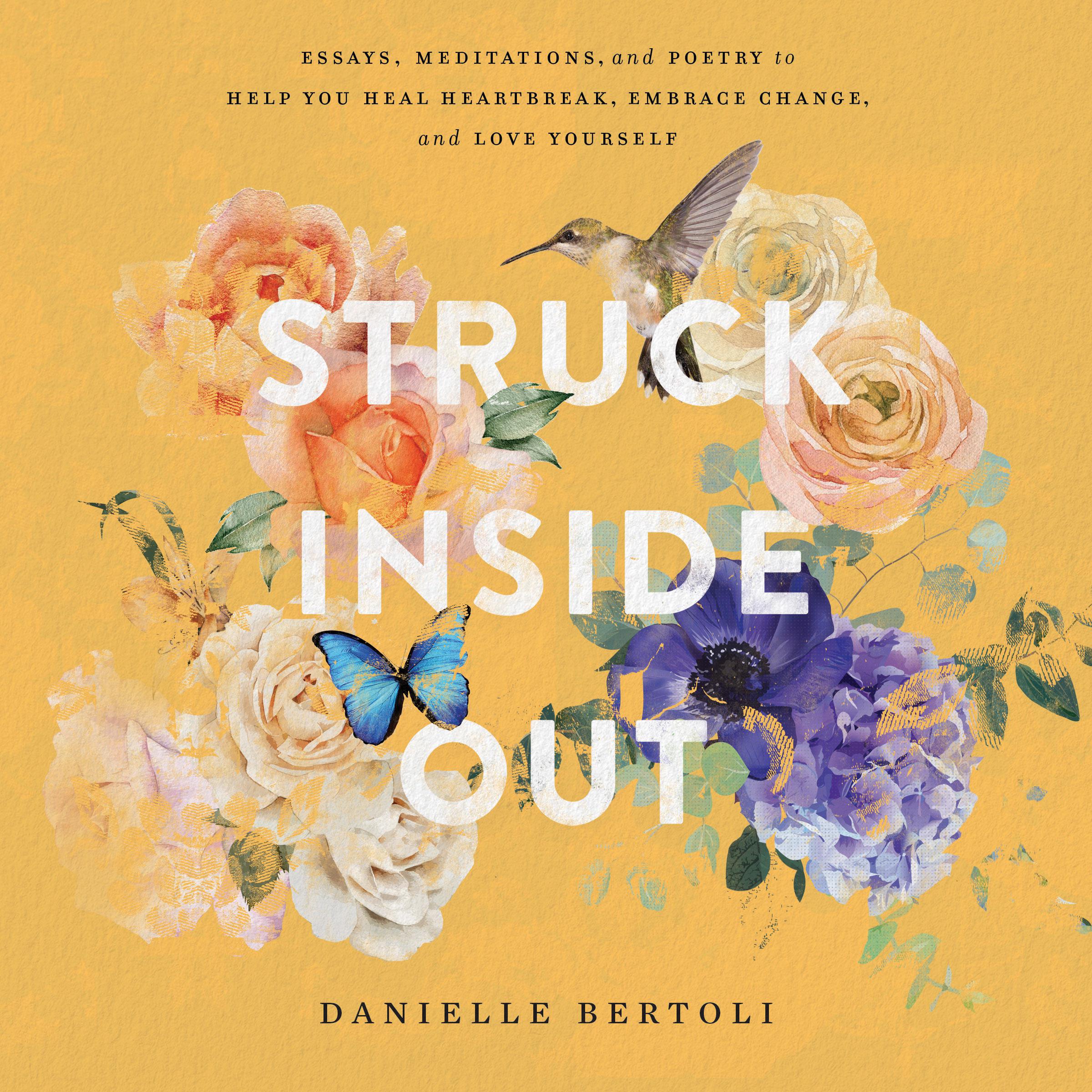 Struck Inside Out