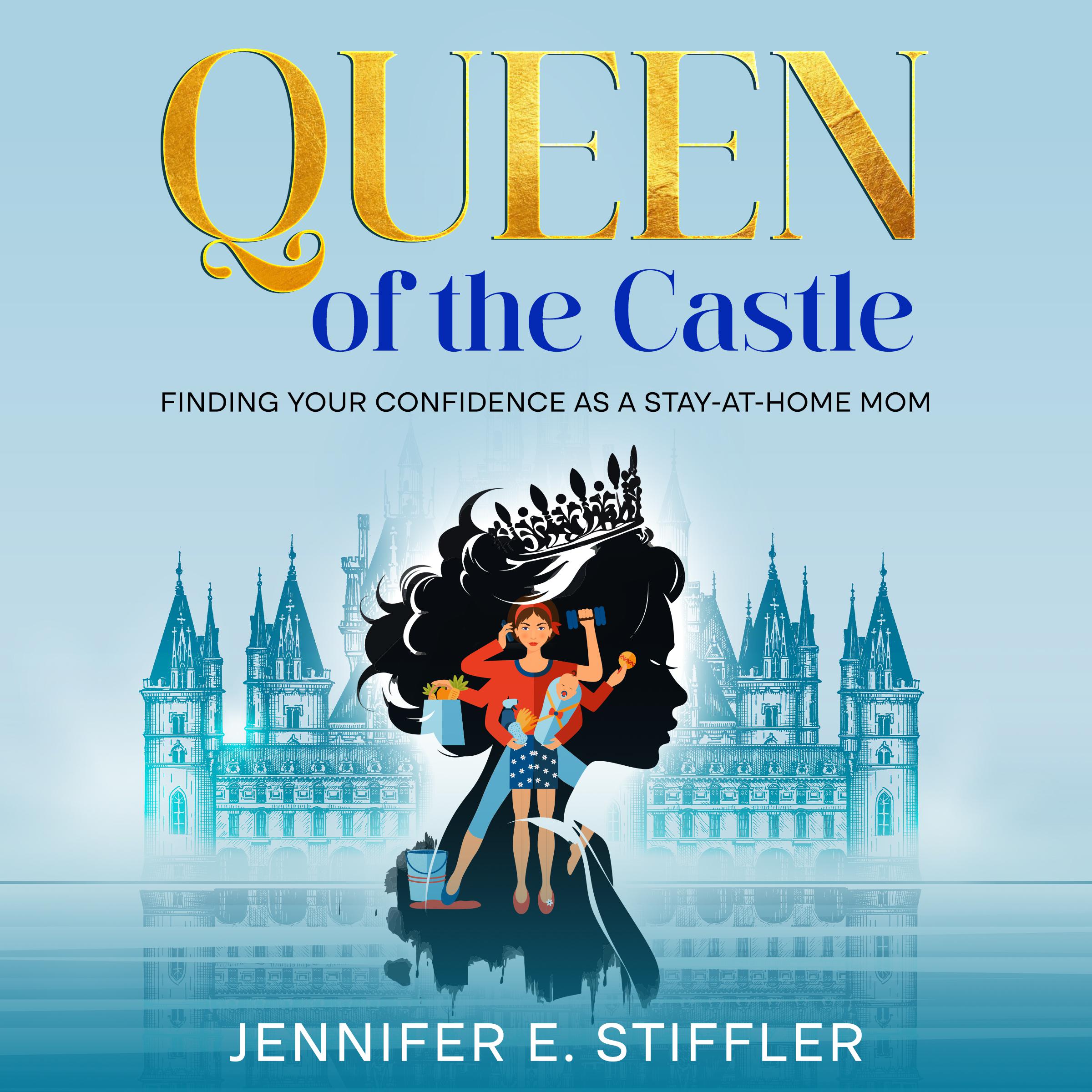Queen of the Castle