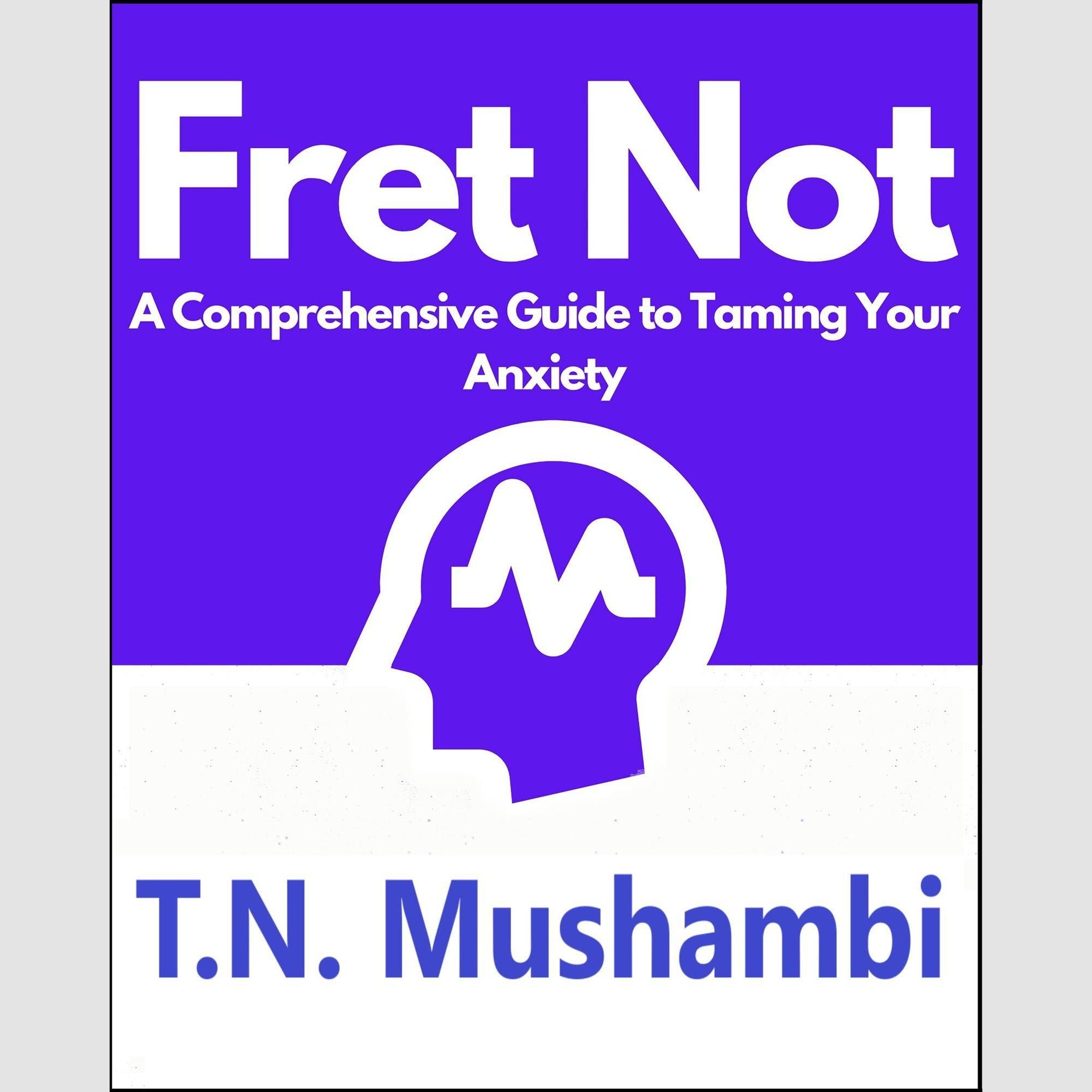 Fret Not