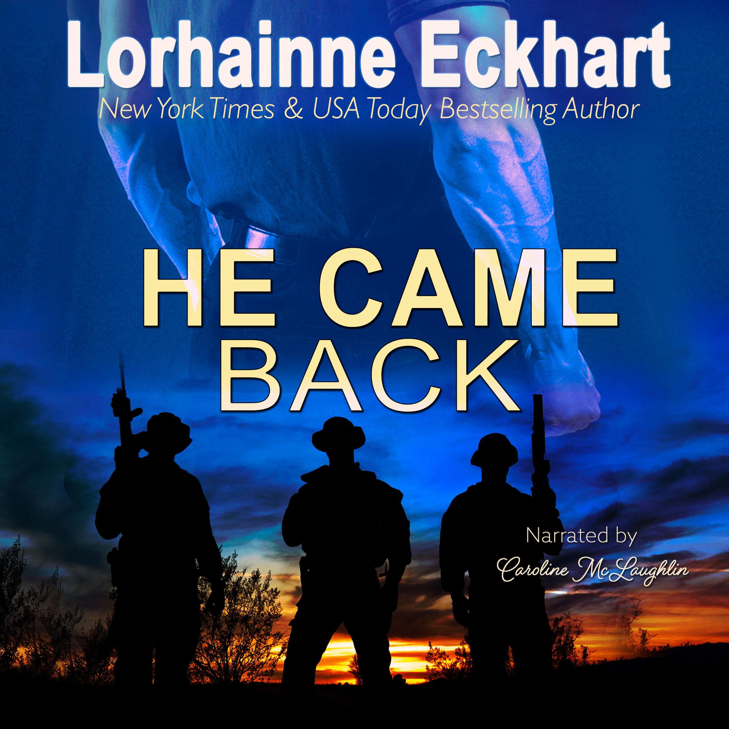 He Came Back