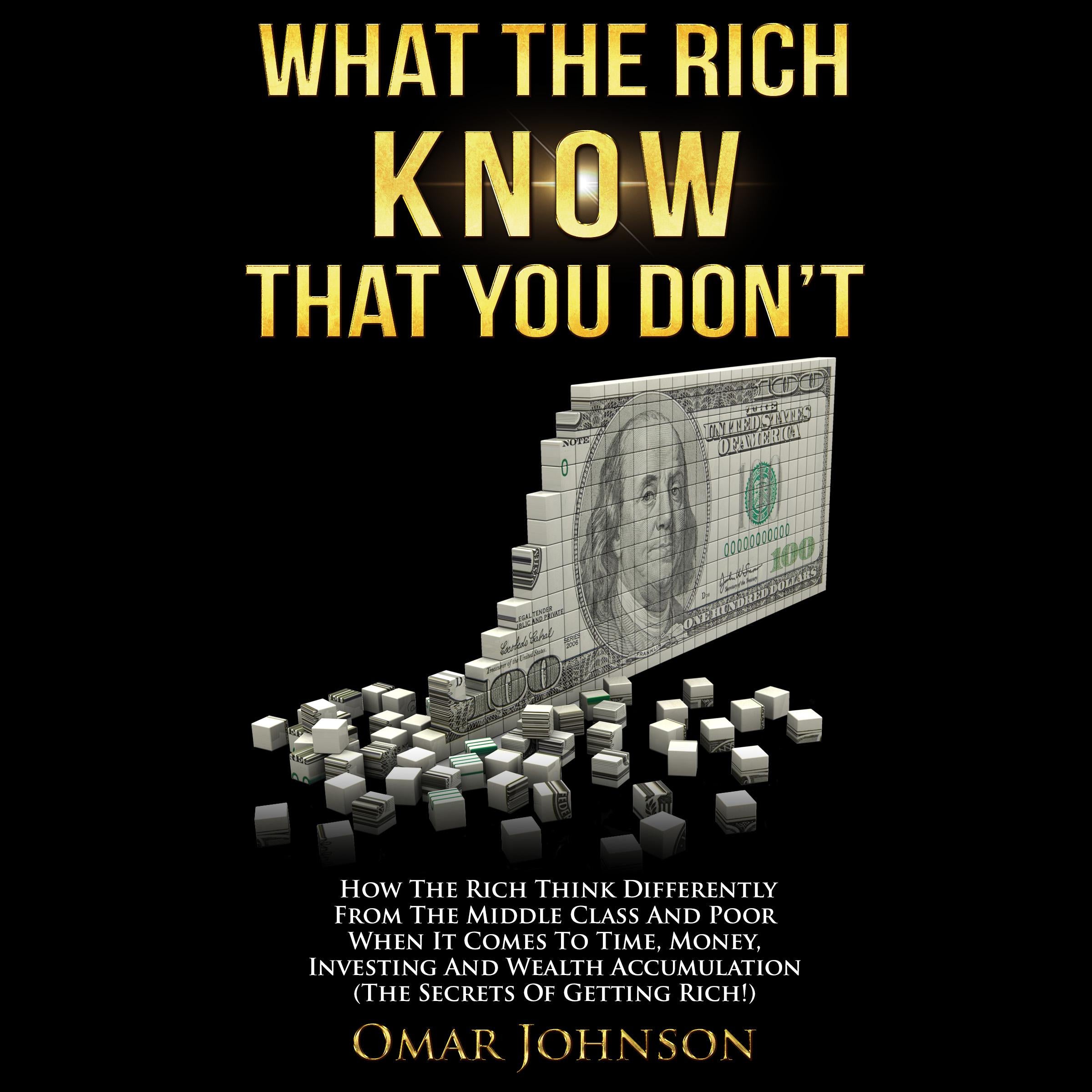 What the Rich Know That You Don't